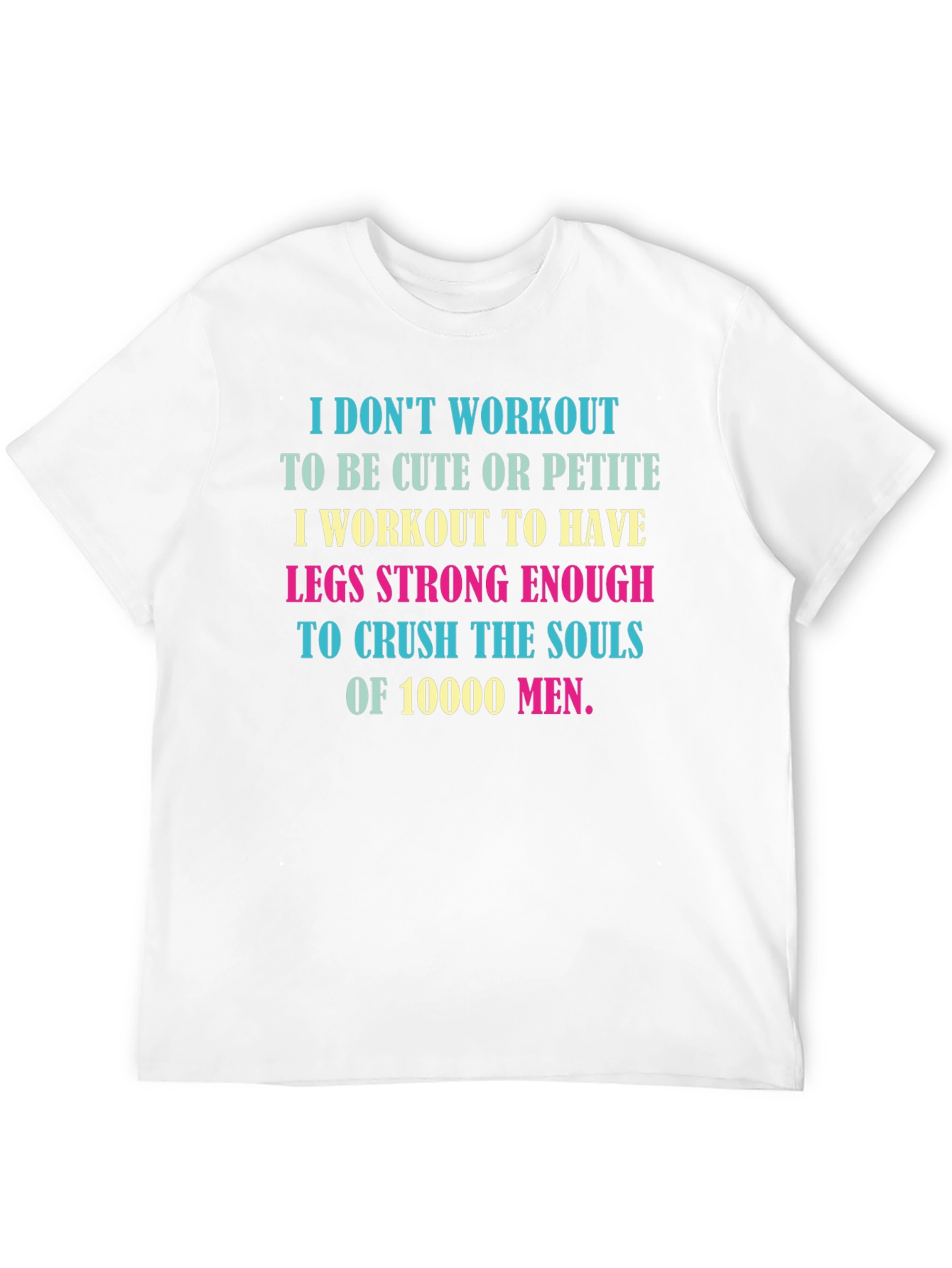 Workout Motivation T-Shirt - Crush 10000 Men
