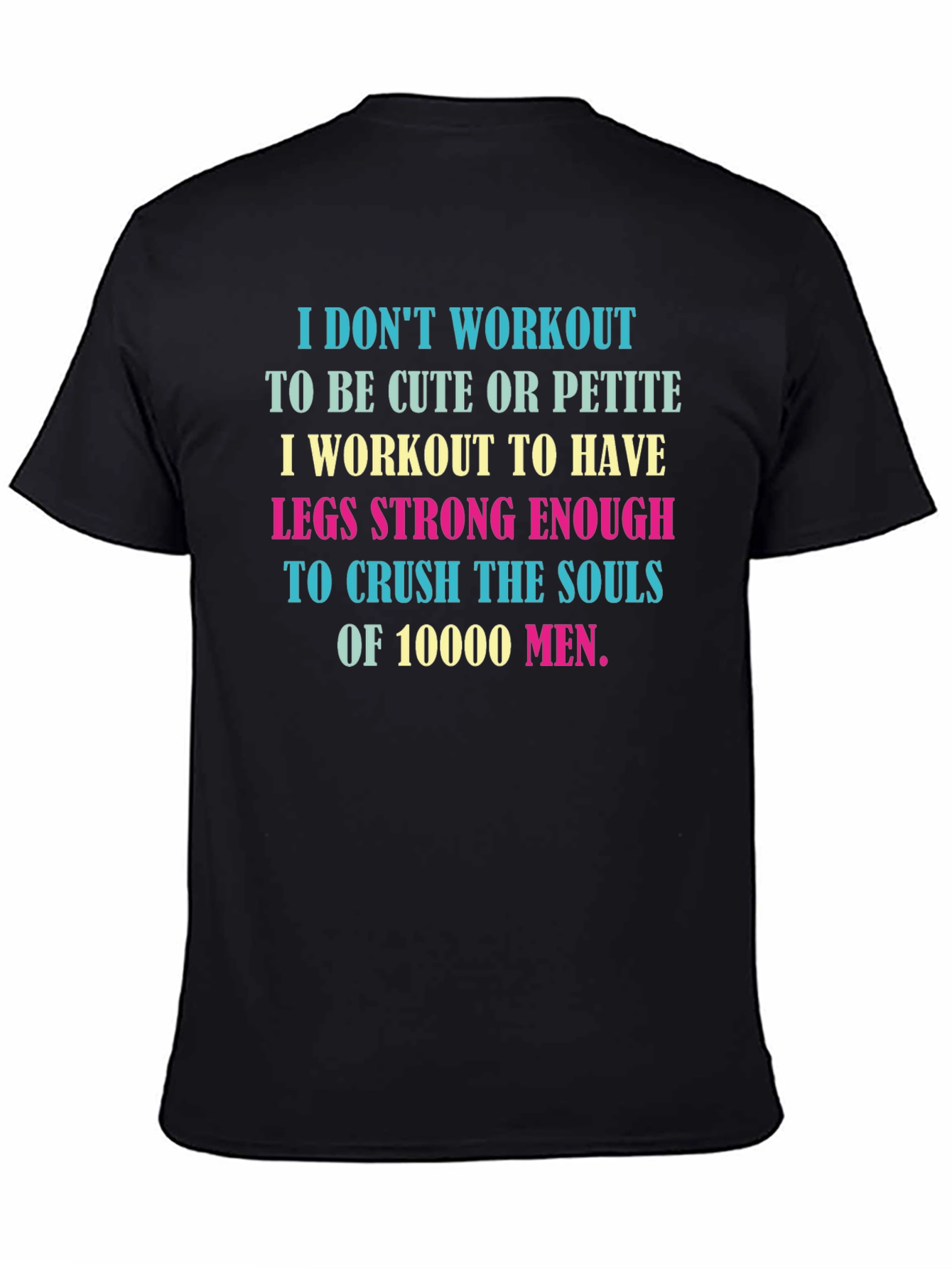 Workout Motivation T-Shirt - Crush 10000 Men
