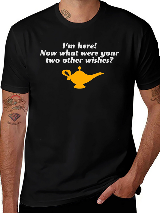 Genie Lamp Wish T-Shirt - Im Here! Funny Wish Tee