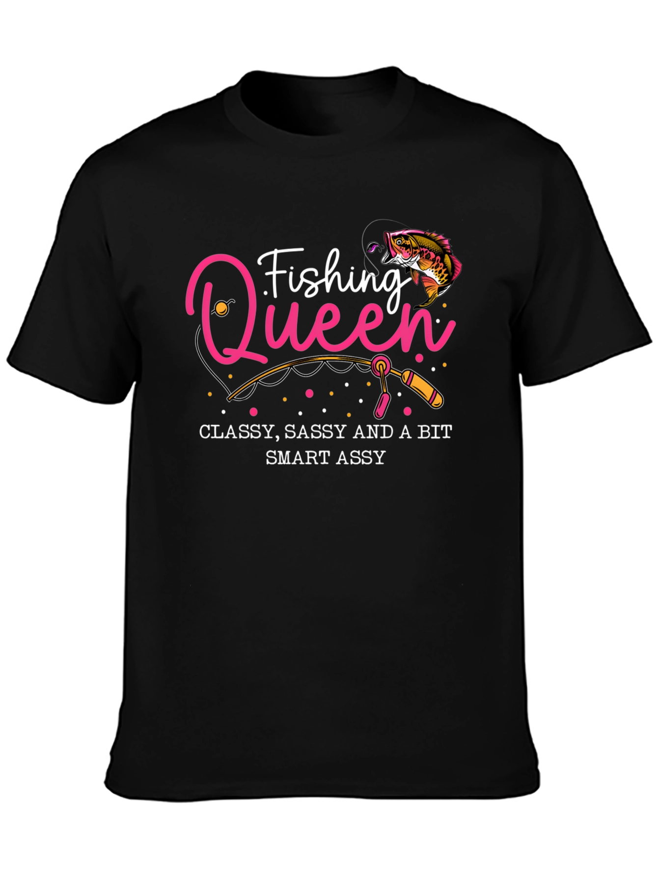 Fishing Queen Graphic T-Shirt - Classy Sassy Smart