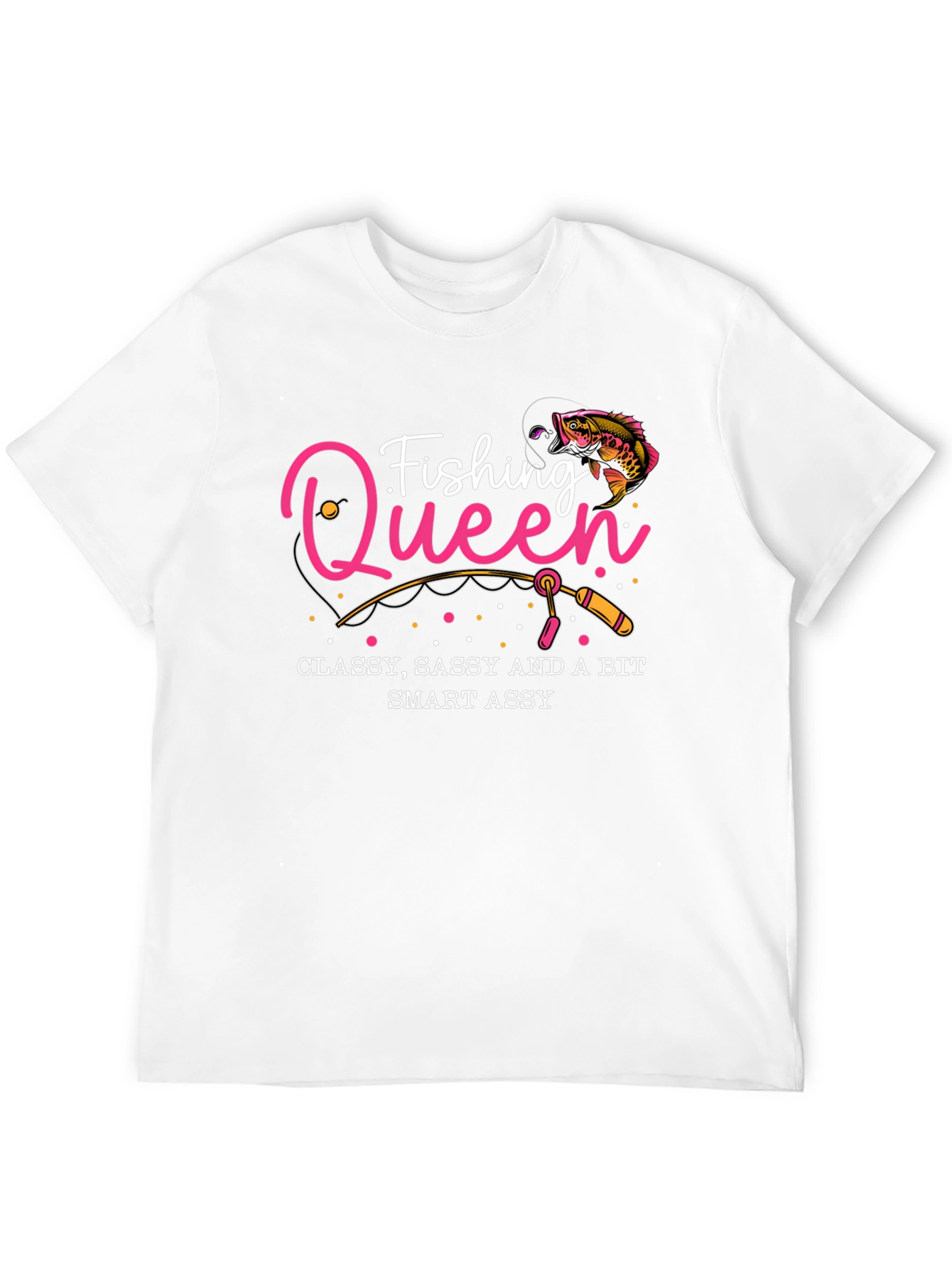 Fishing Queen Graphic T-Shirt - Classy Sassy Smart