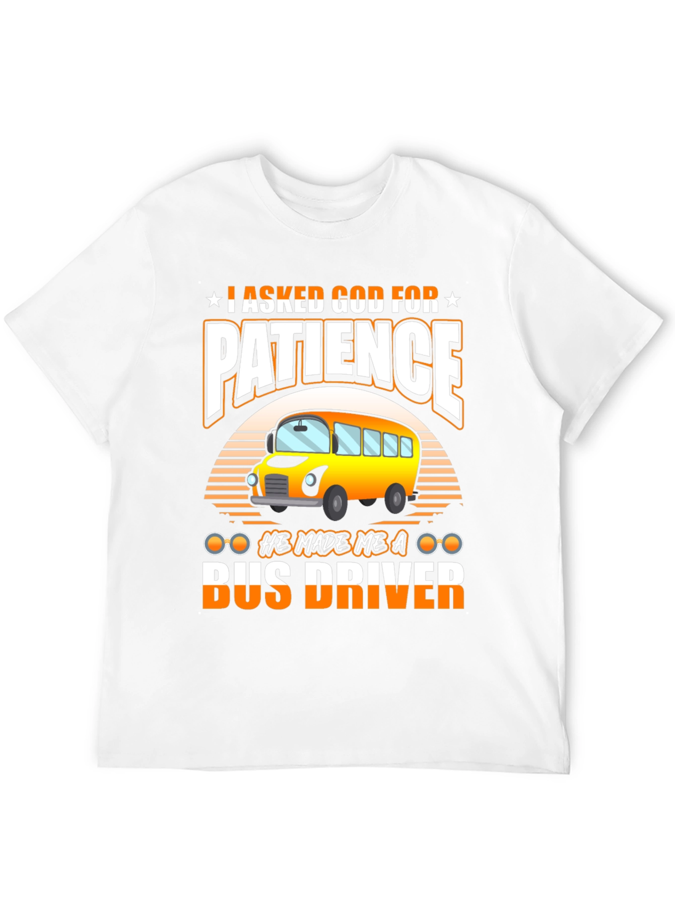 Funny Bus Driver T-Shirt - Patience Required!
