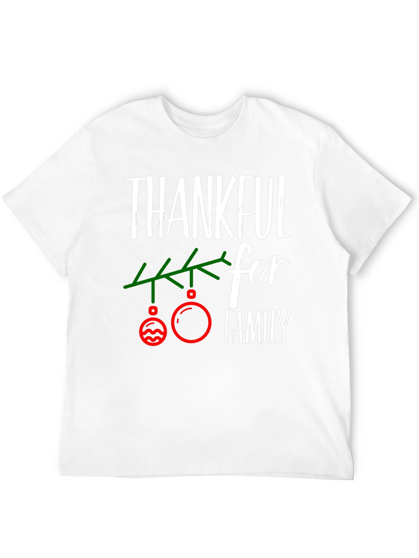 Thankful for Family Christmas T-Shirt