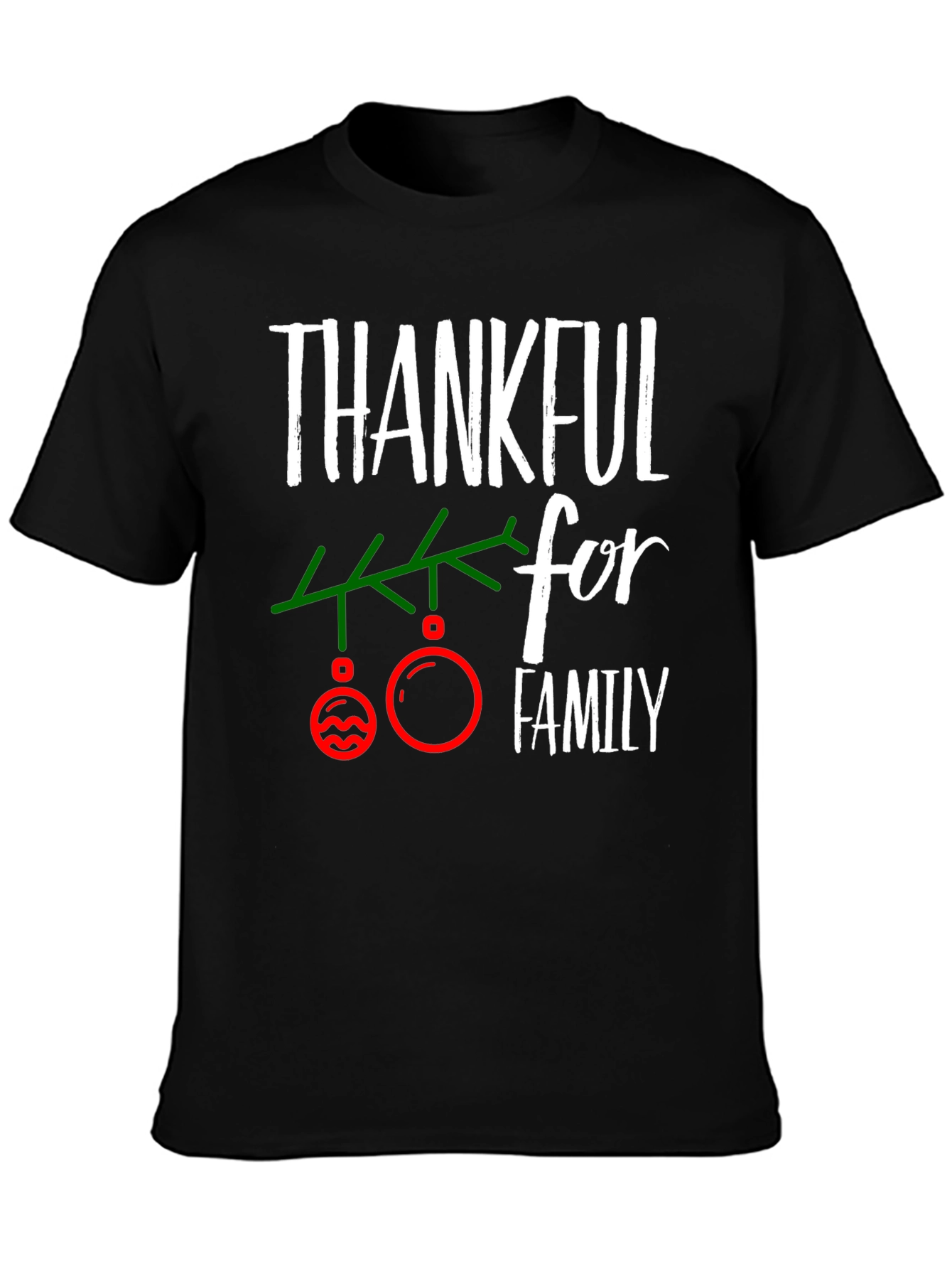 Thankful for Family Christmas T-Shirt