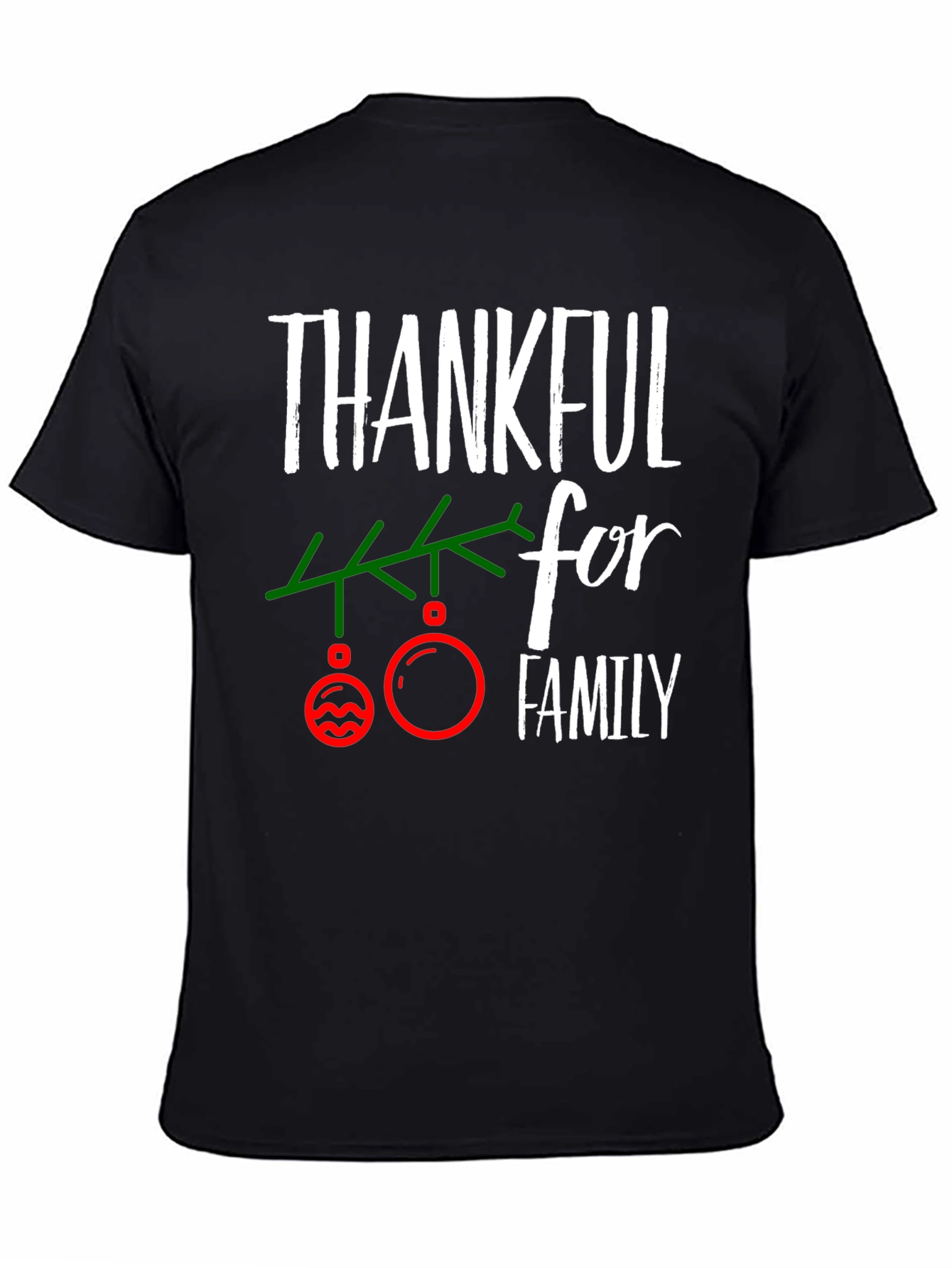 Thankful for Family Christmas T-Shirt