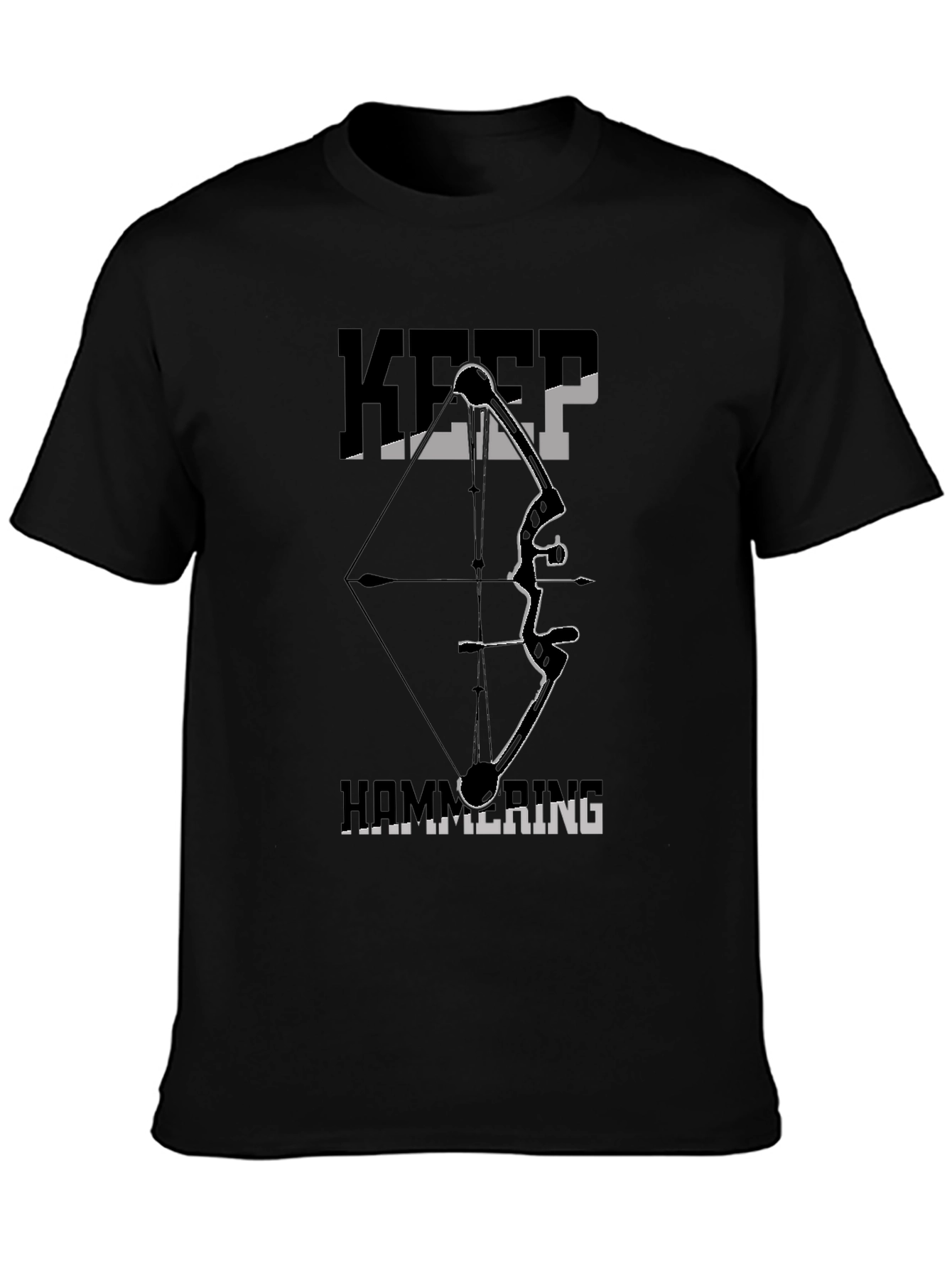 Keep Hammering Bow Hunting T-Shirt