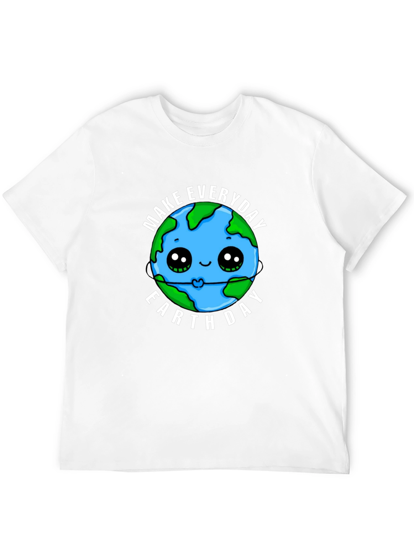 Earth Day T-Shirt - Make Everyday Earth Day