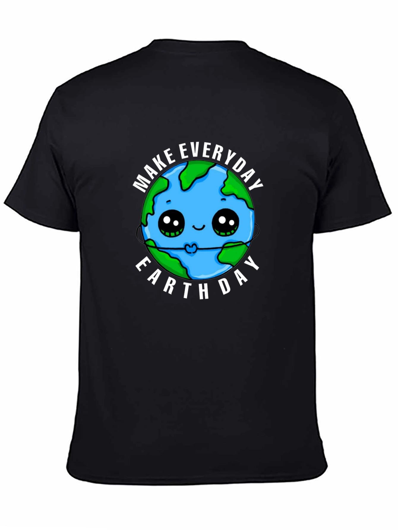 Earth Day T-Shirt - Make Everyday Earth Day