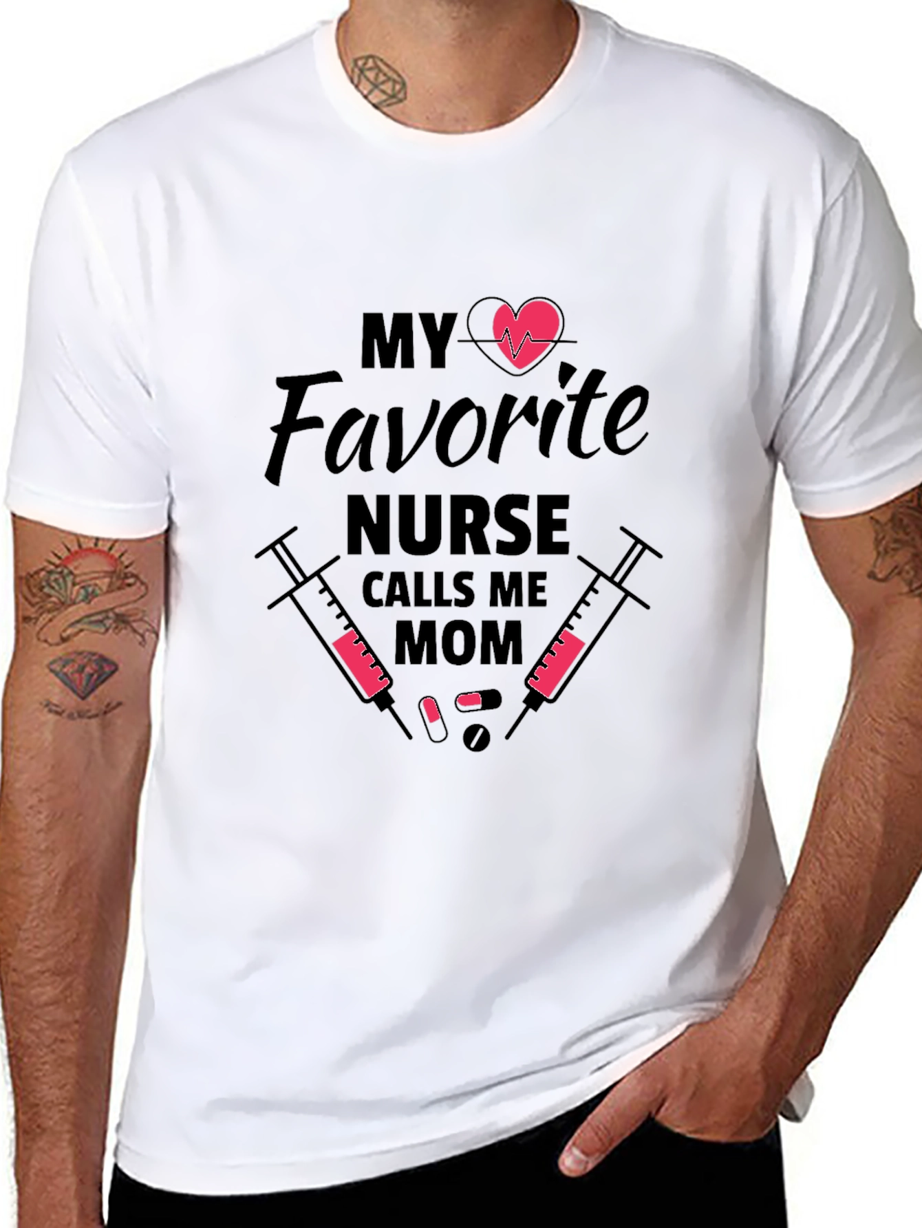 My Favorite Nurse Calls Me Mom T-Shirt