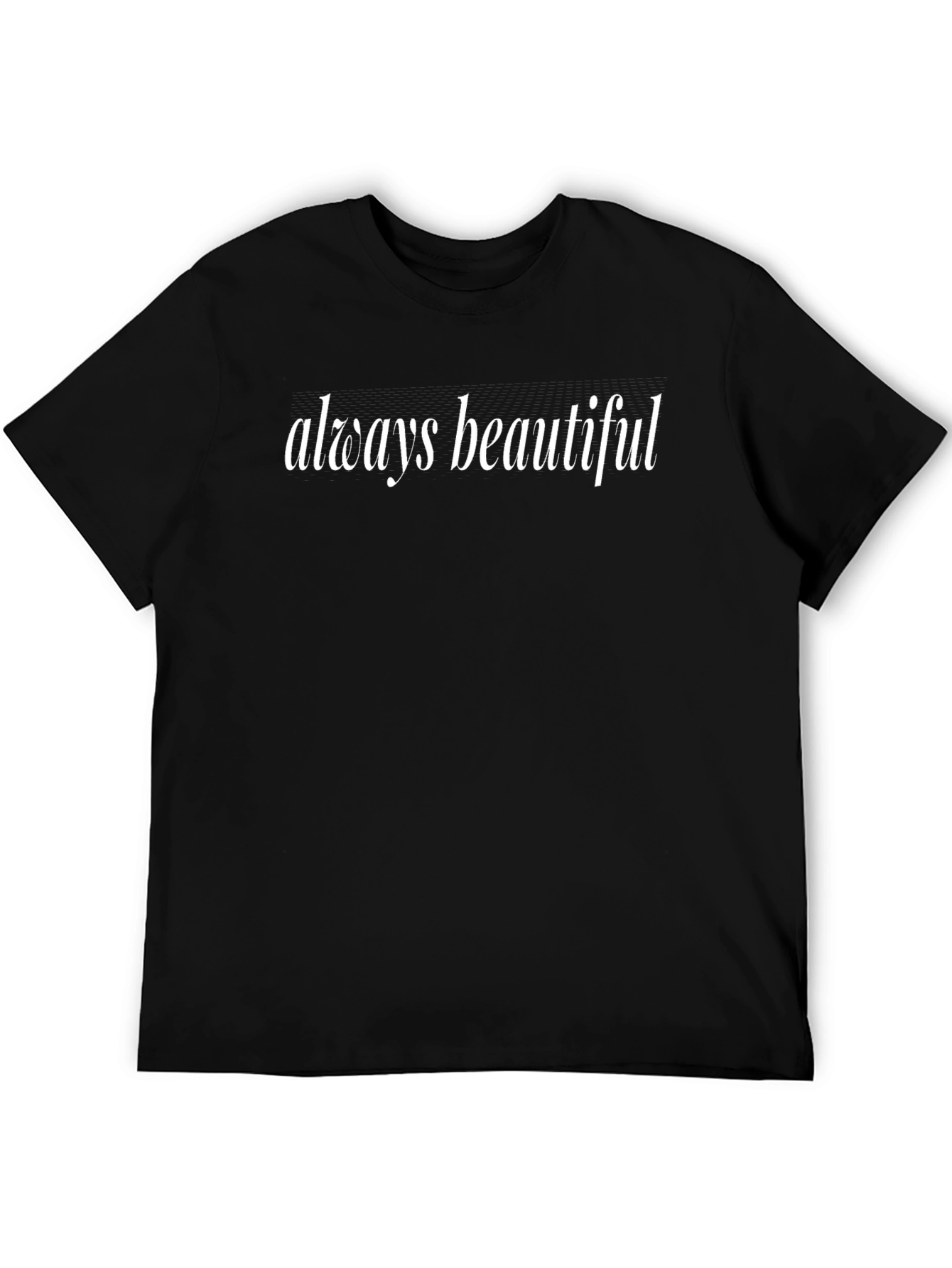 Always Beautiful Black Graphic Tee