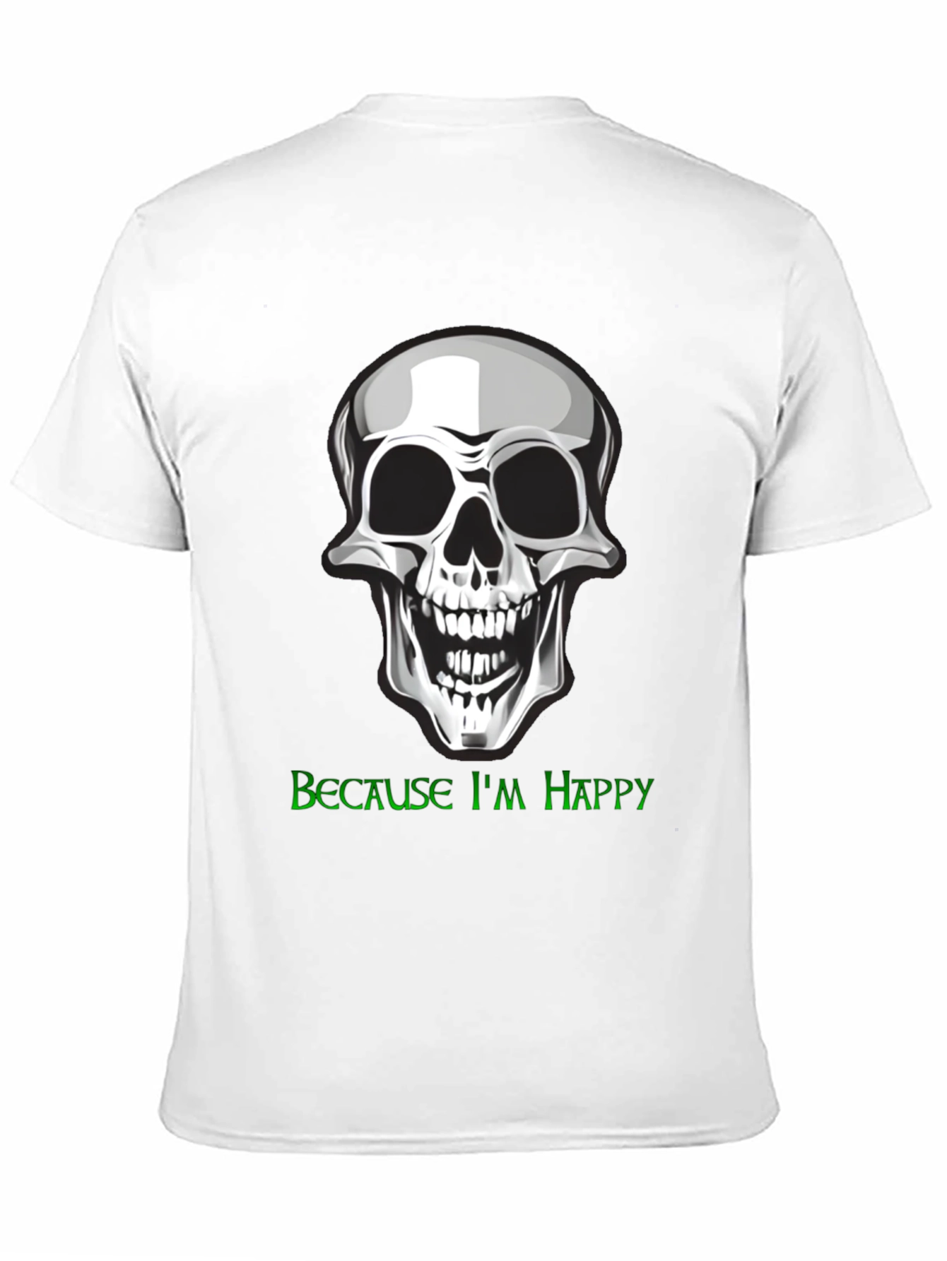 Skull Graphic T-Shirt - Because Im Happy!