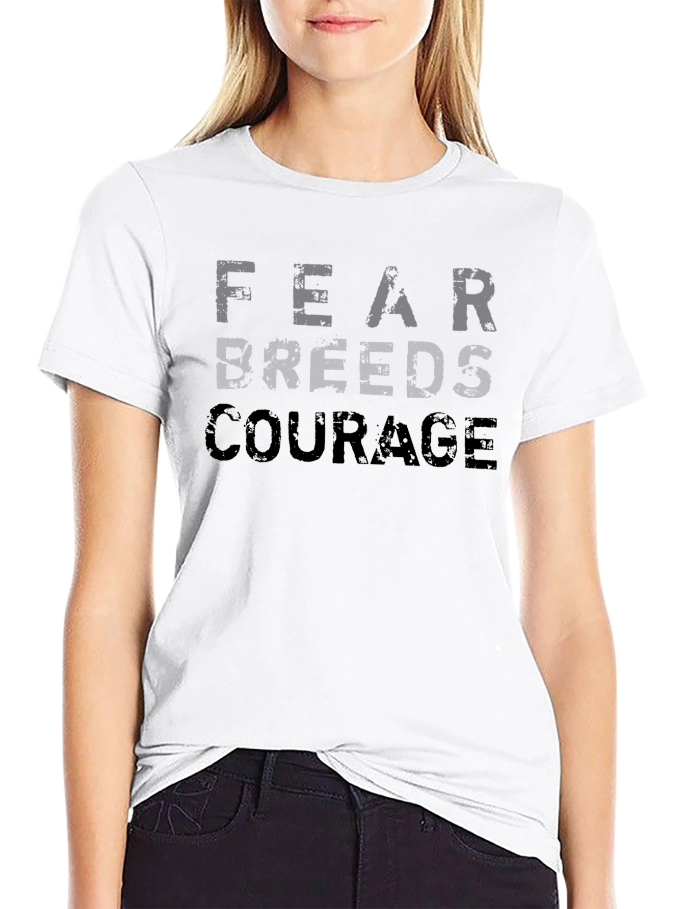 Fear Breeds Courage Graphic T-Shirt - Motivational