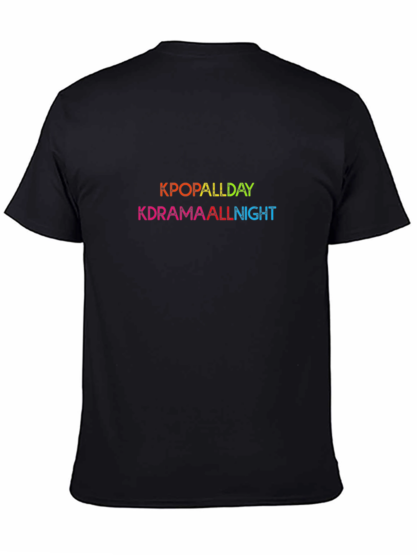 Kpop Allday Kdrama Allnight Black T-Shirt
