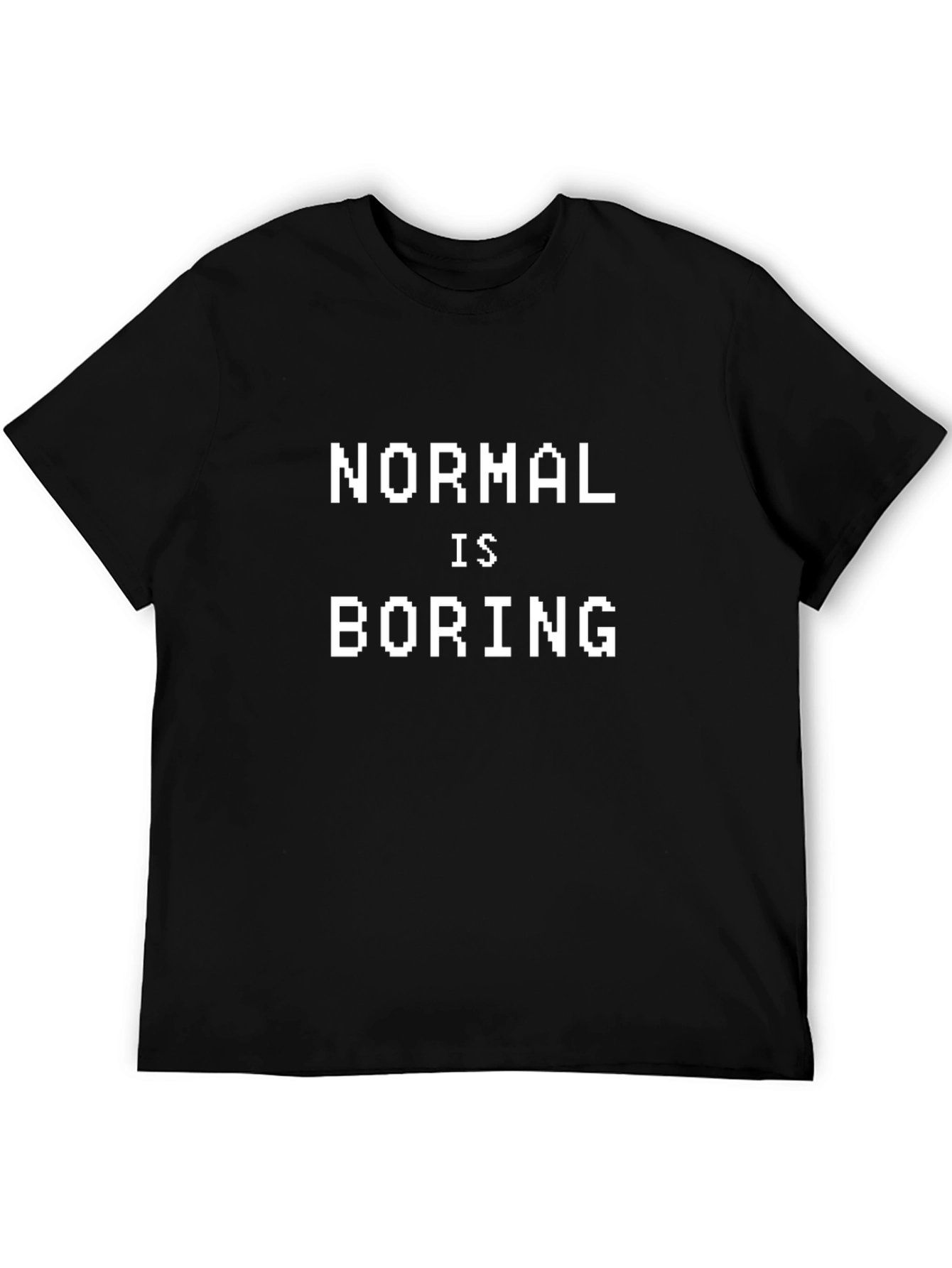 Normal is Boring Graphic Tee