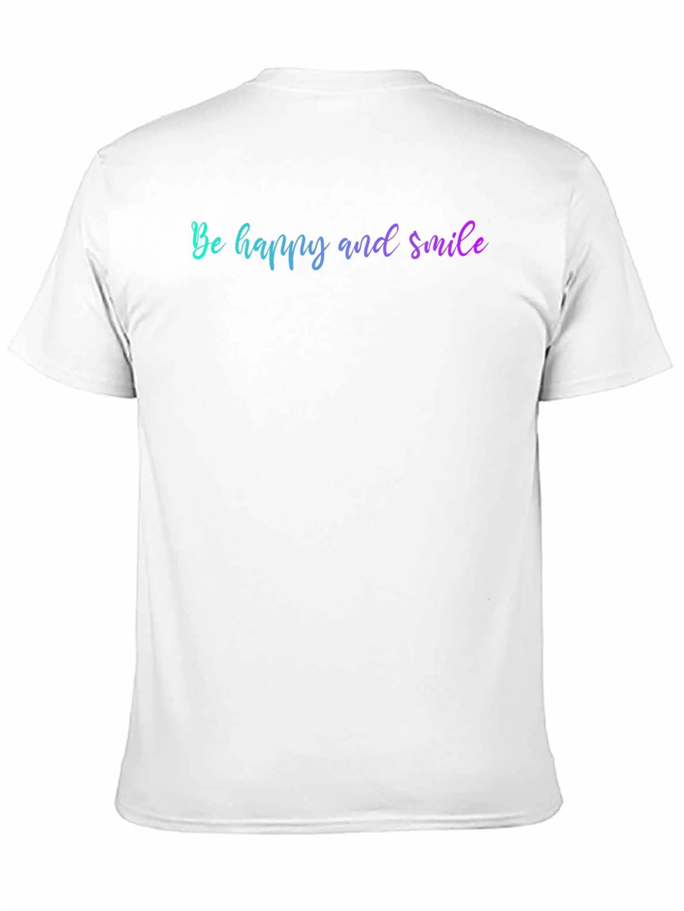 Be Happy And Smile Graphic T-Shirt