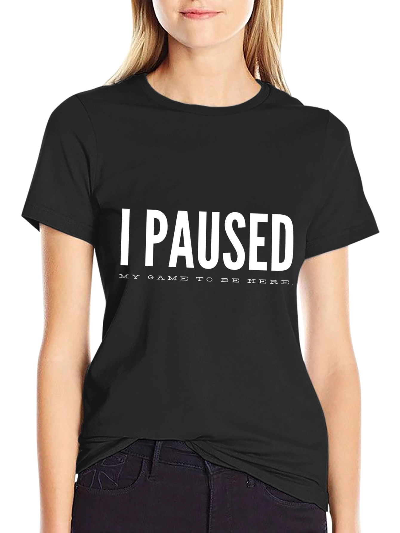 I Paused My Game T-Shirt - Gamer Gift