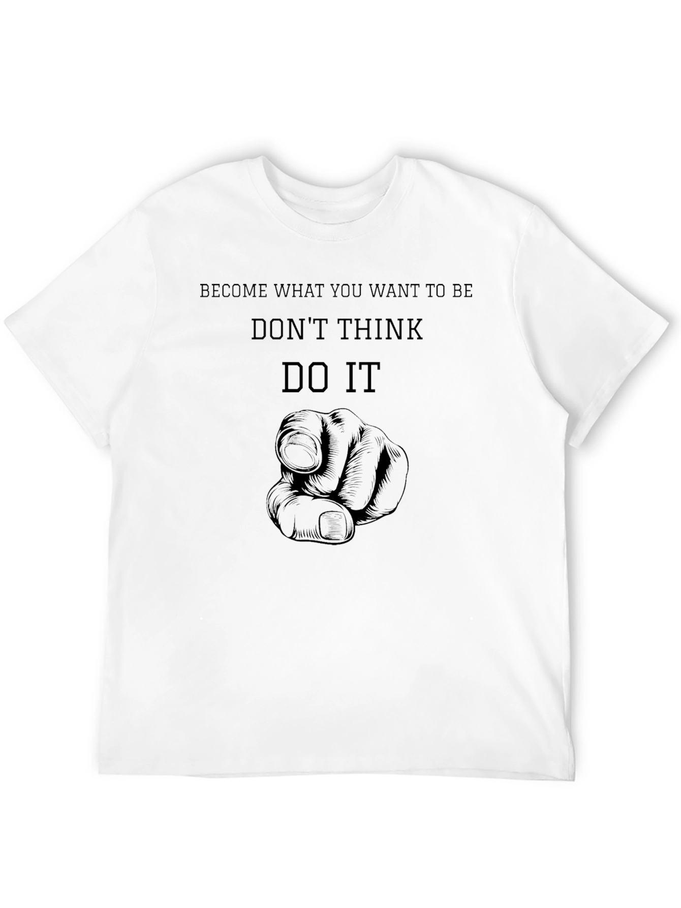 Inspirational Black T-Shirt - Dont Think Do It