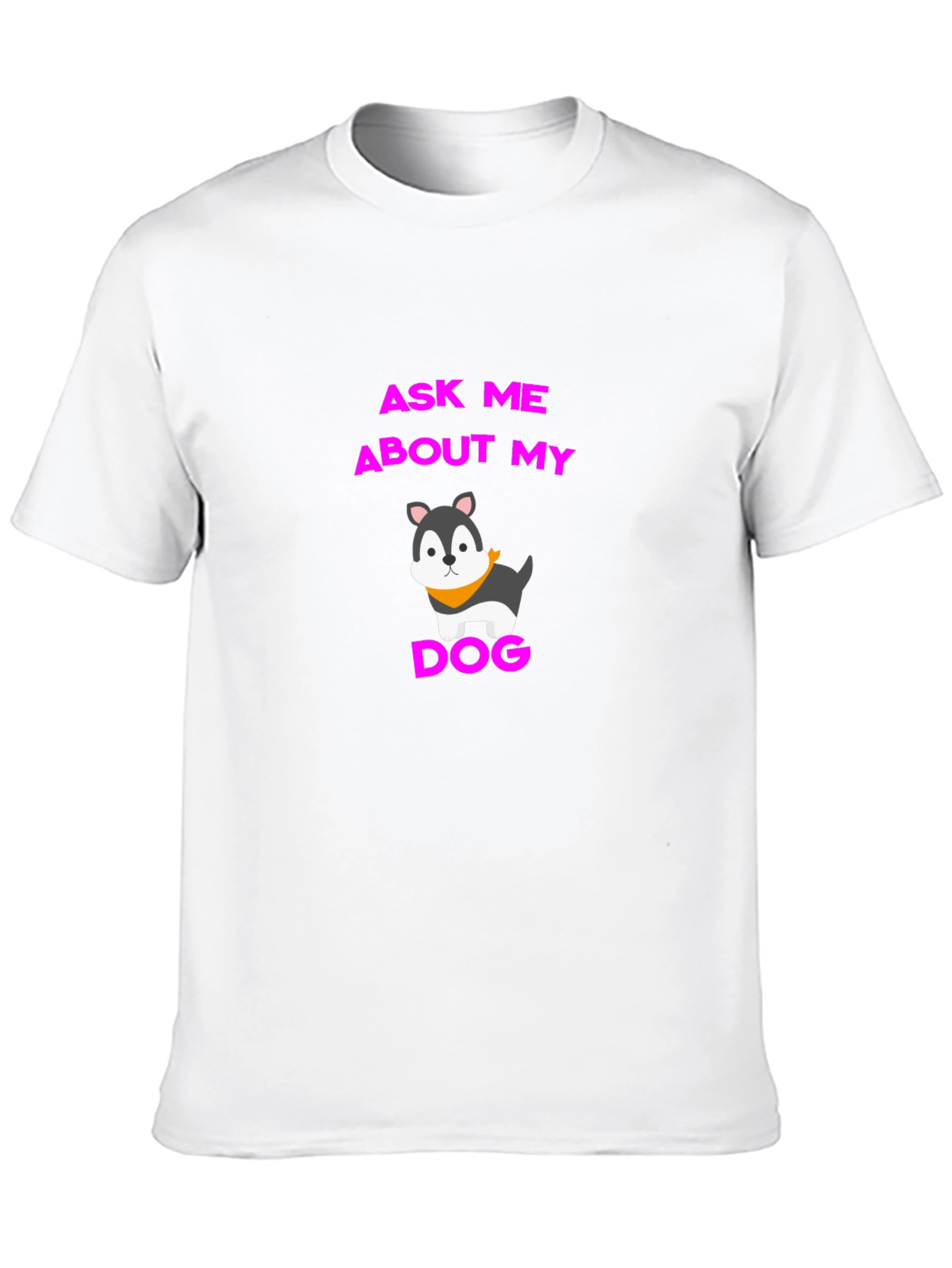 Ask Me About My Dog Graphic Tee - Black