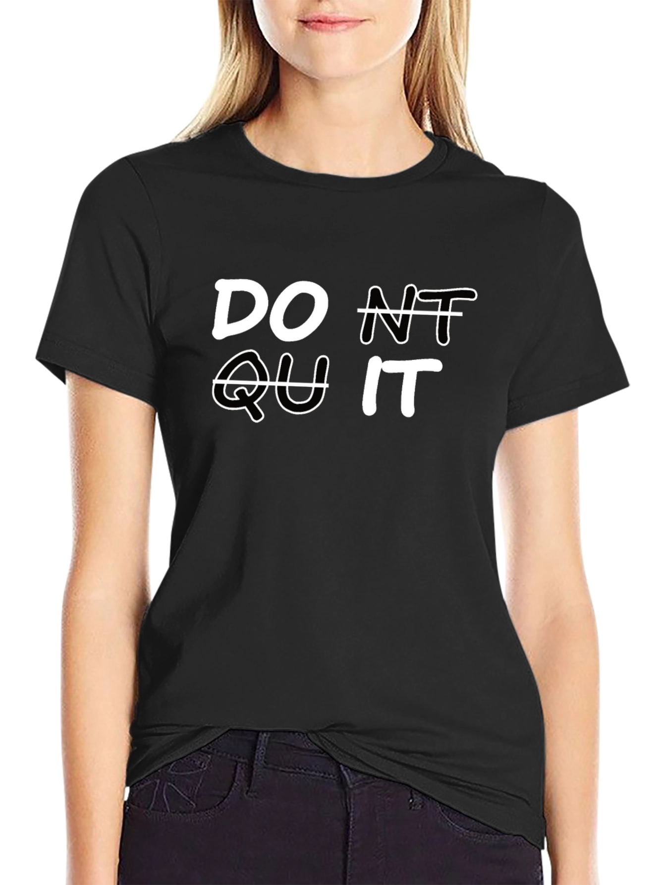 Dont Quit Motivation T-Shirt