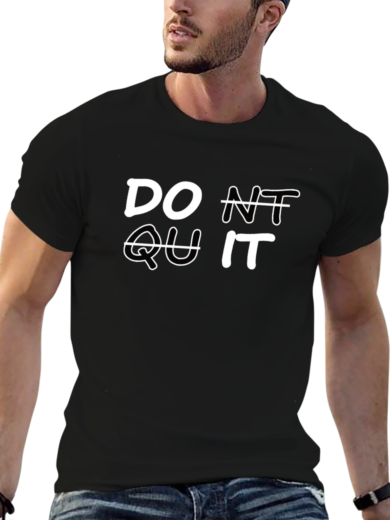 Dont Quit Motivation T-Shirt