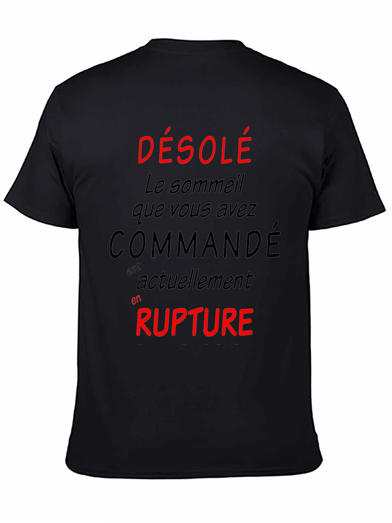 Sleep Deprived French T-Shirt