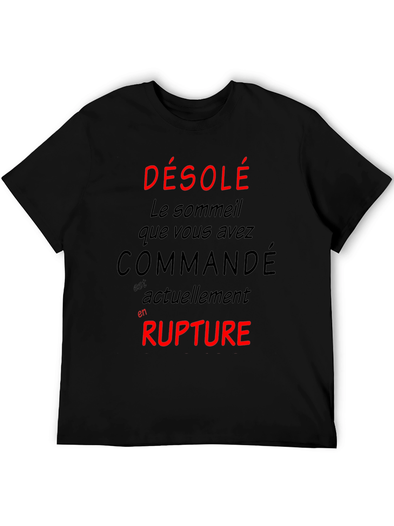 Sleep Deprived French T-Shirt