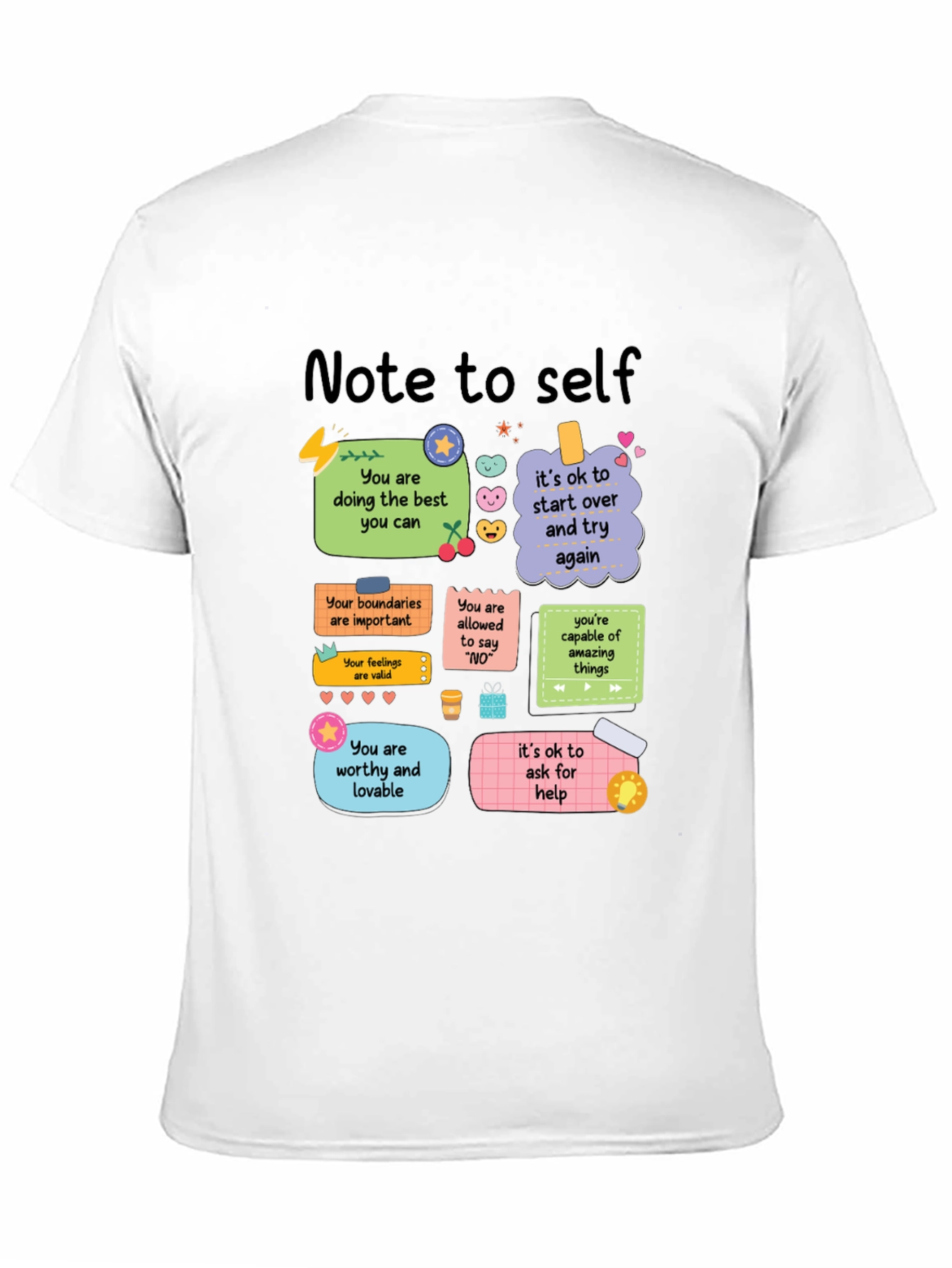 Note to Self T-Shirt - Positive Affirmations