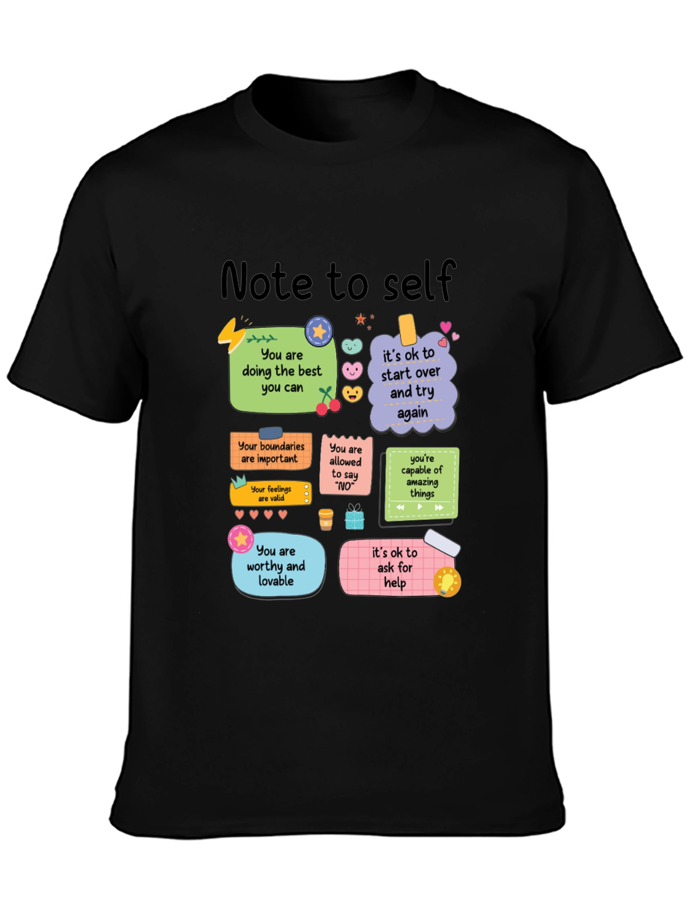 Note to Self T-Shirt - Positive Affirmations