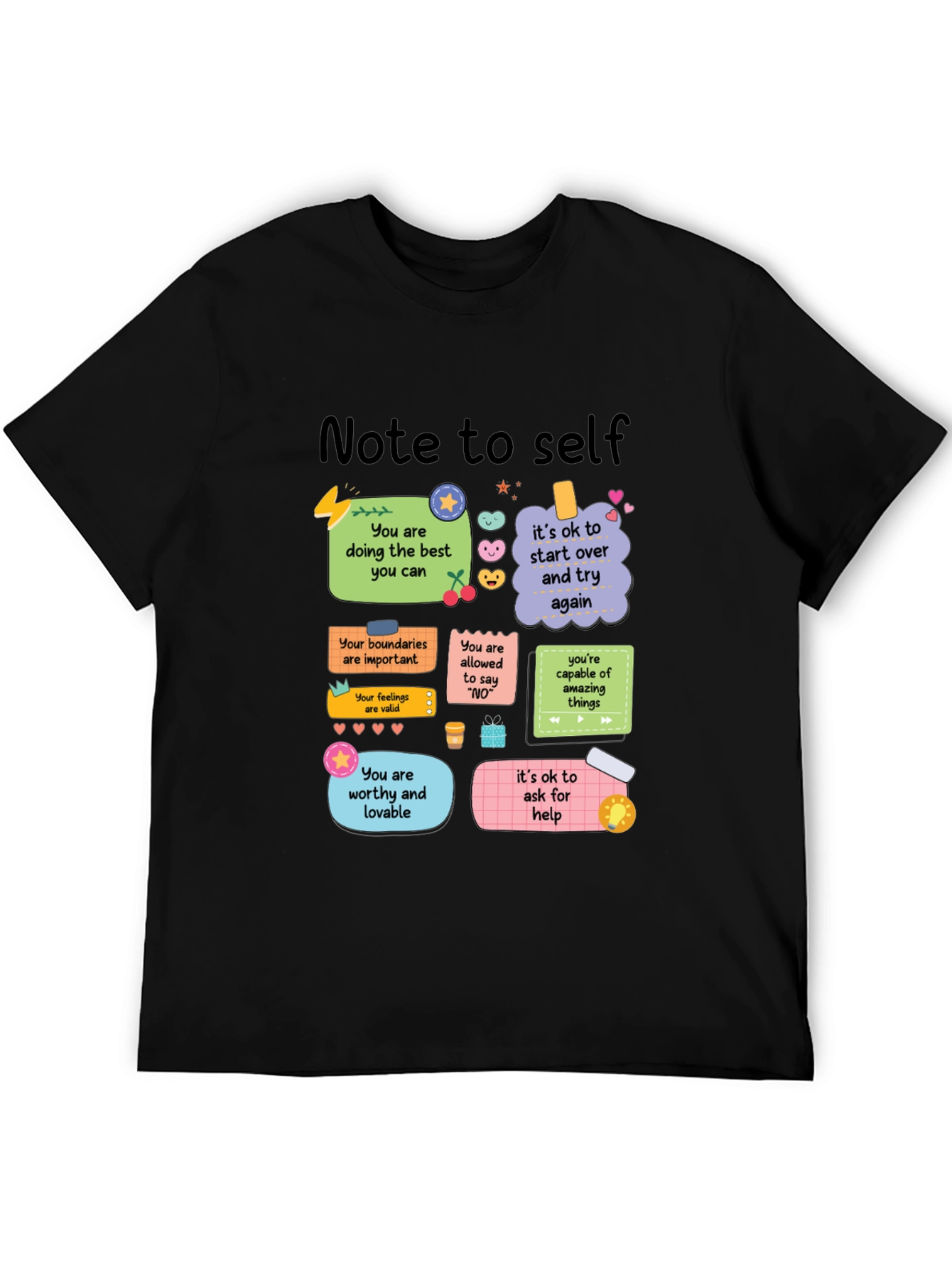Note to Self T-Shirt - Positive Affirmations