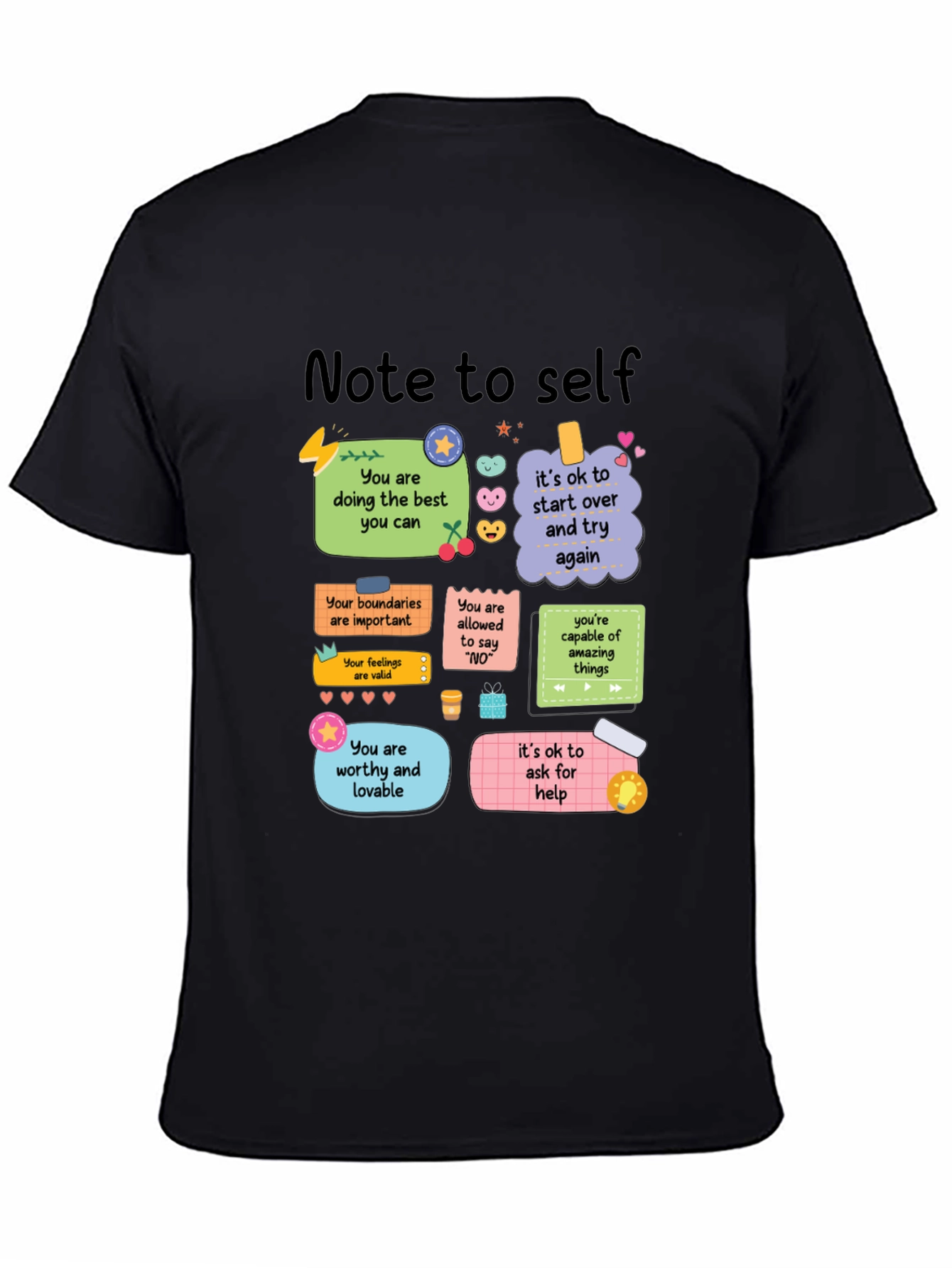 Note to Self T-Shirt - Positive Affirmations