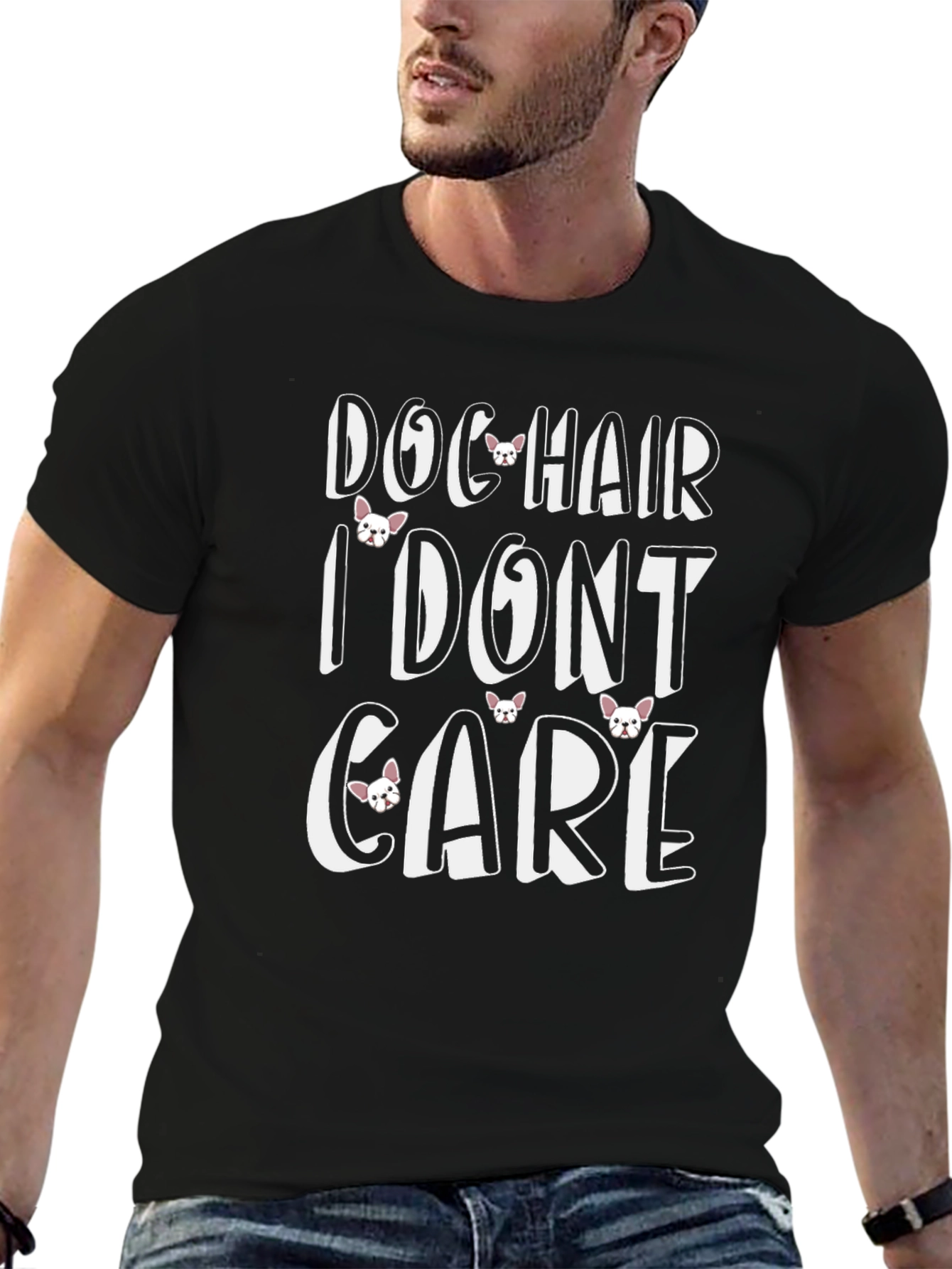 Dog Hair I Dont Care T-Shirt