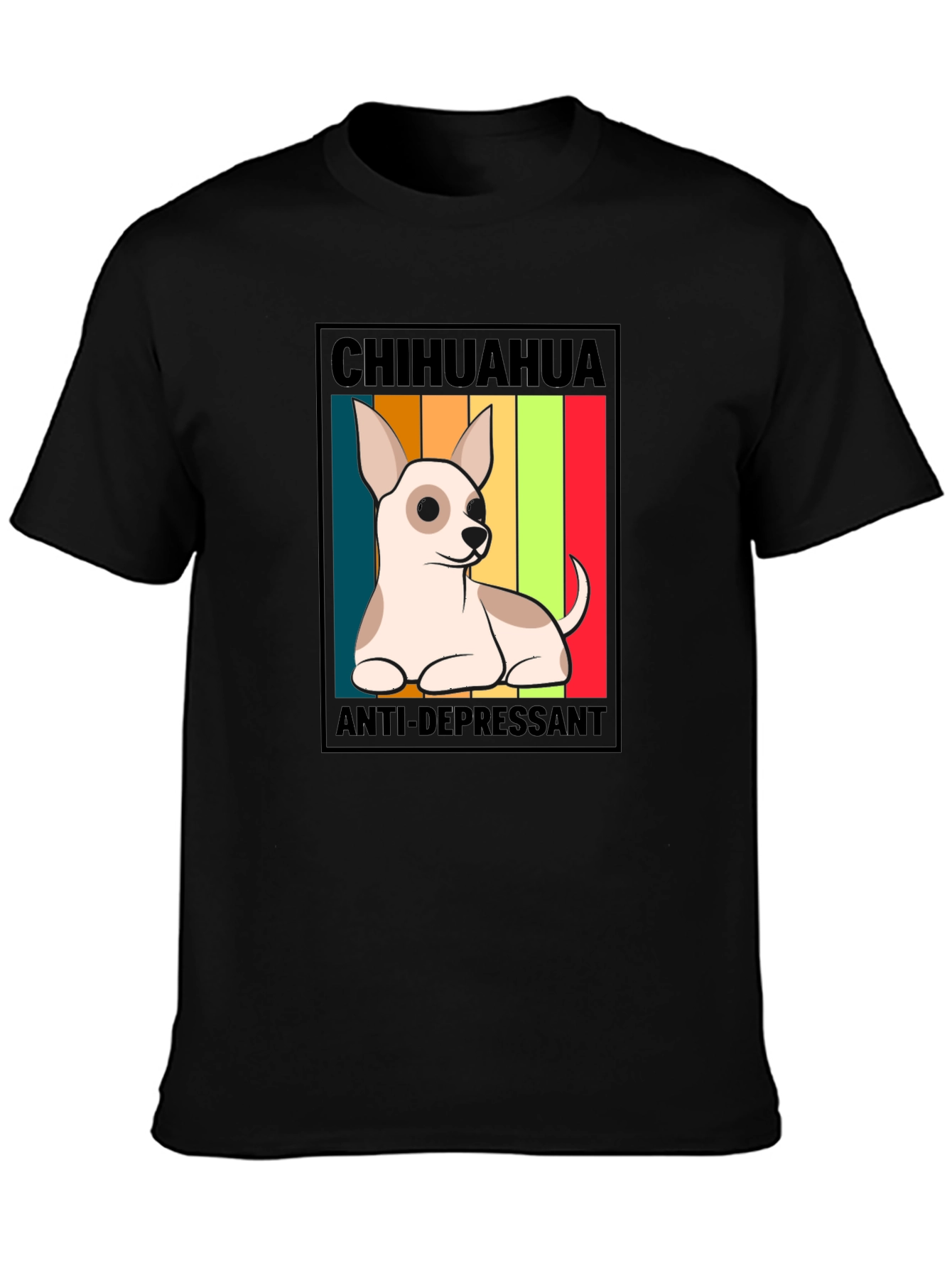 Chihuahua Anti-Depressant Graphic Tee