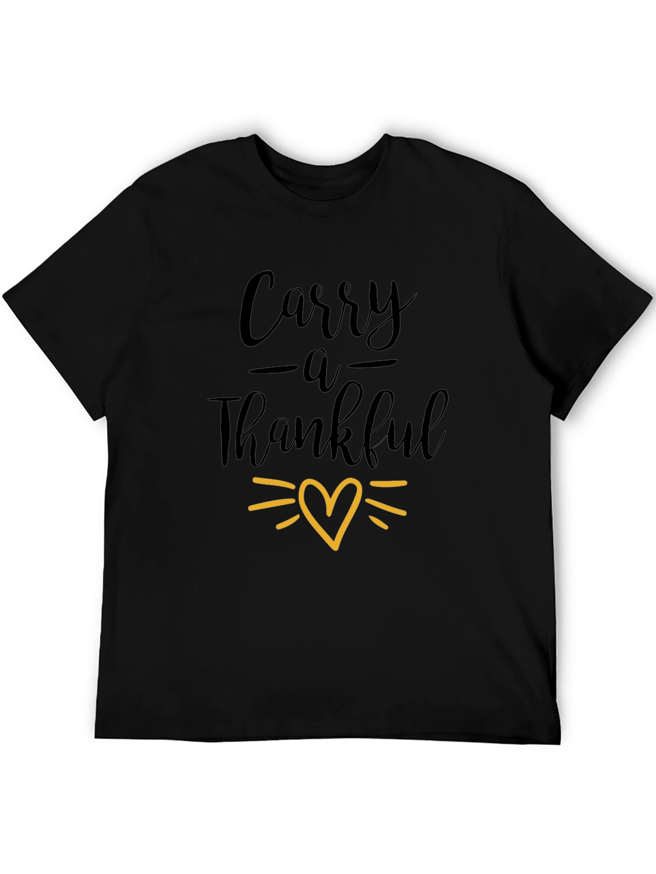 Carry a Thankful Heart T-Shirt - Black Graphic Tee