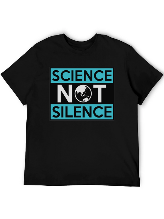 Science Not Silence Graphic Tee