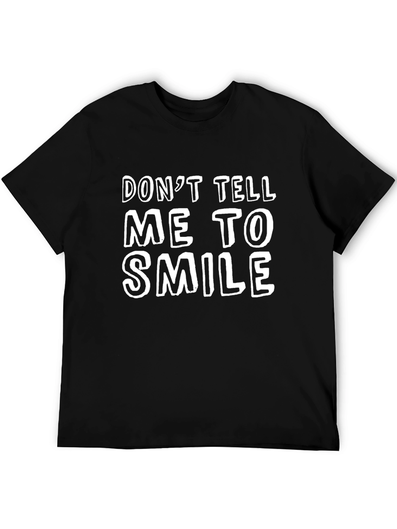 Dont Tell Me To Smile Graphic Tee - Black