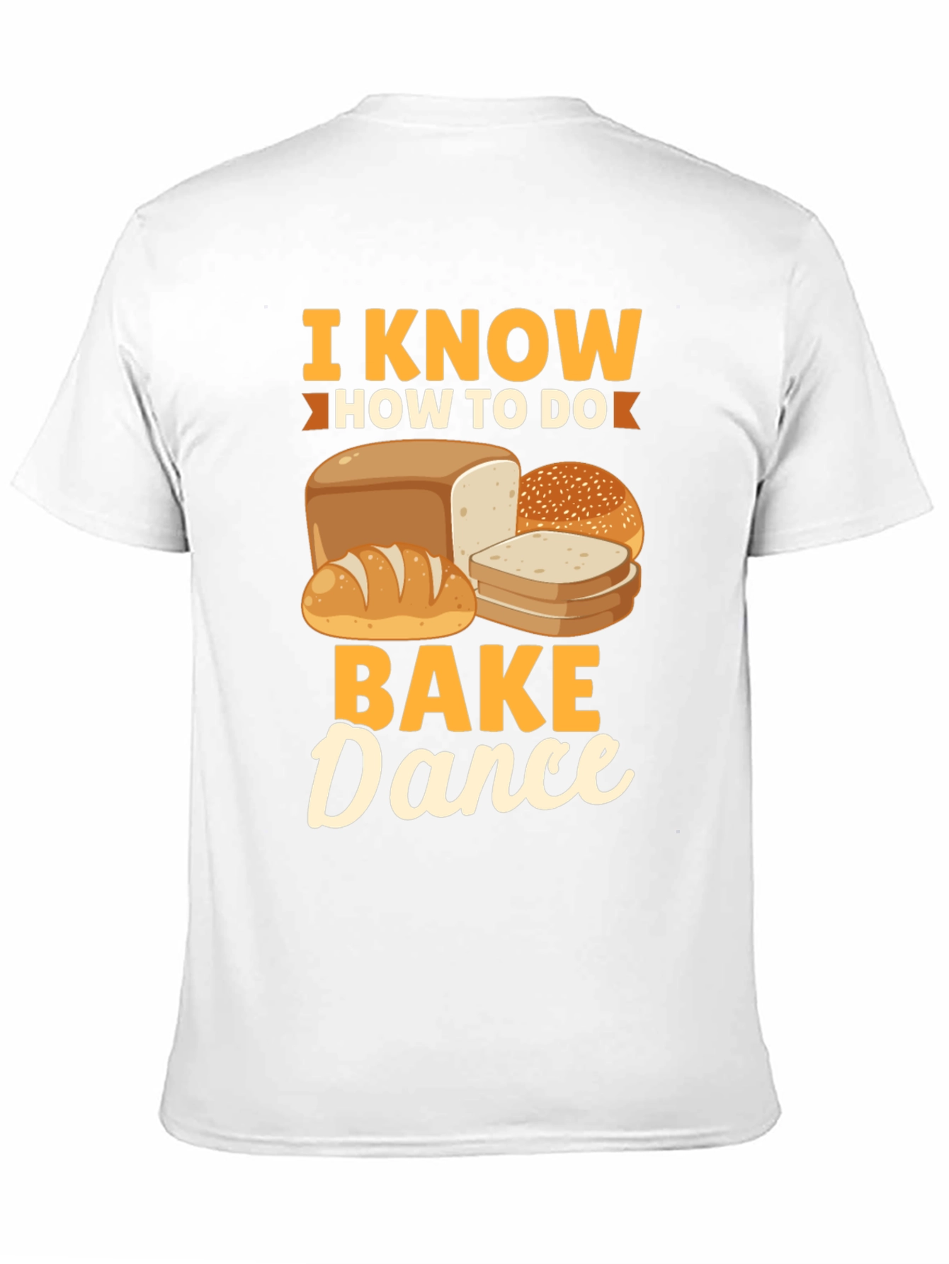I Know How To Bake Dance T-Shirt