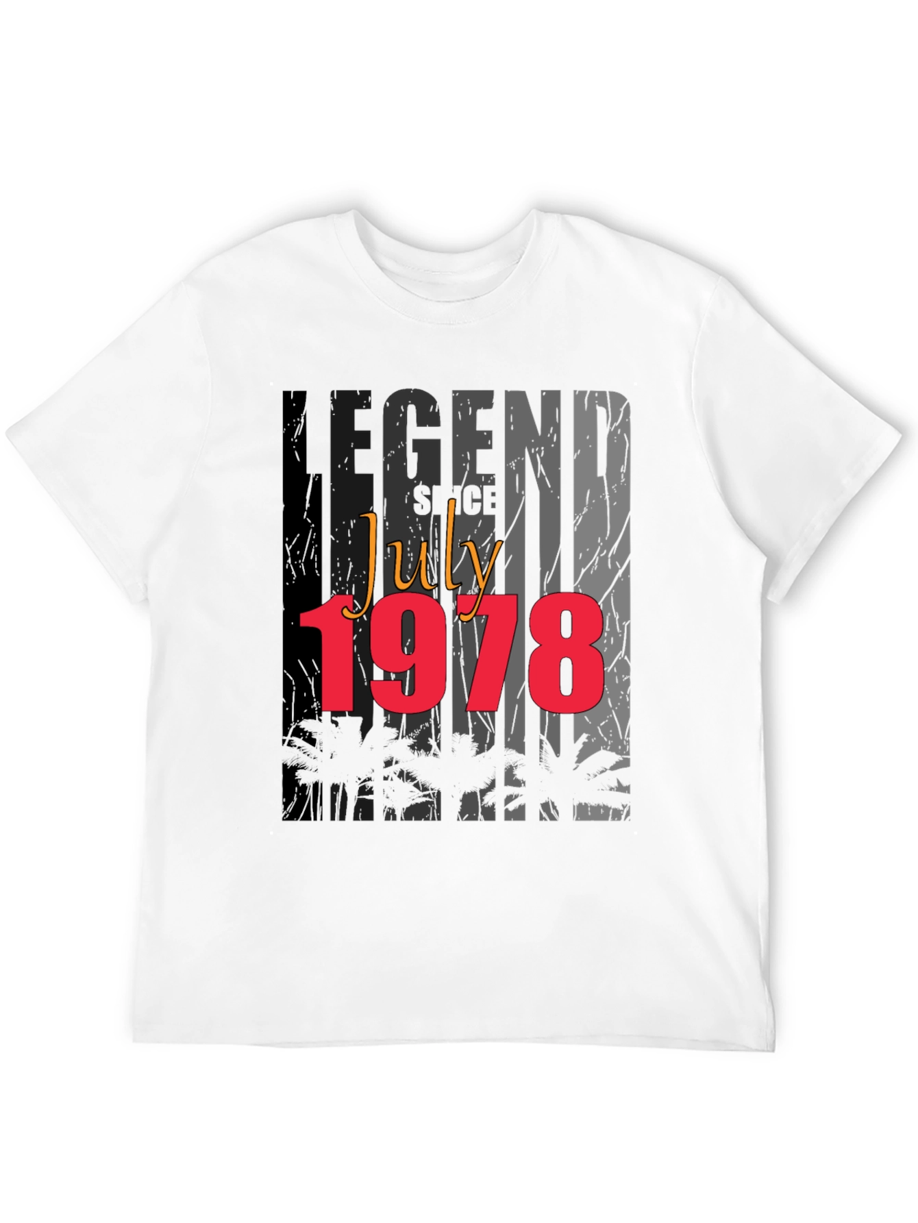 Legend Since July 1978 Graphic T-Shirt