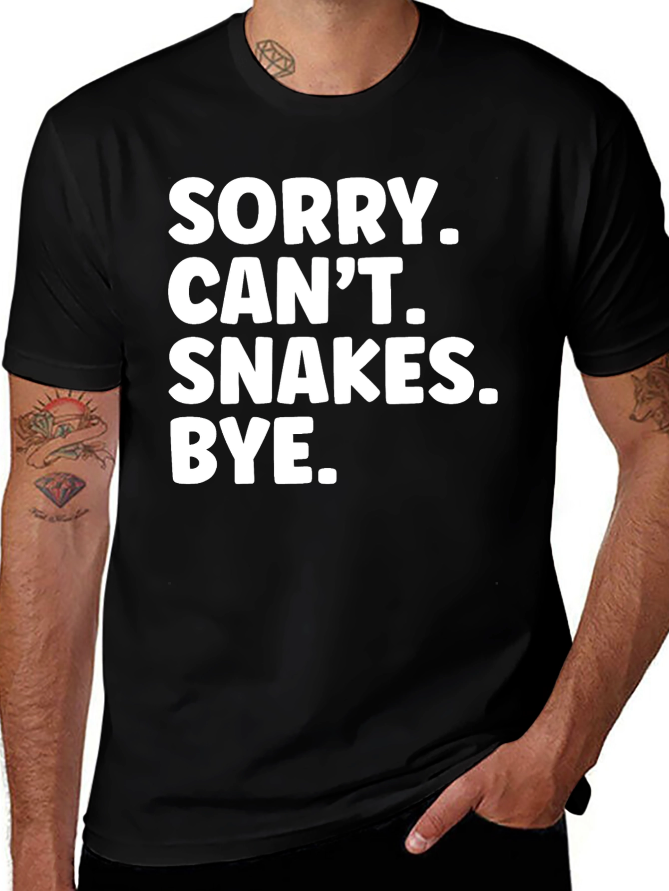 Sorry Cant. Snakes. Bye. T-Shirt - Black