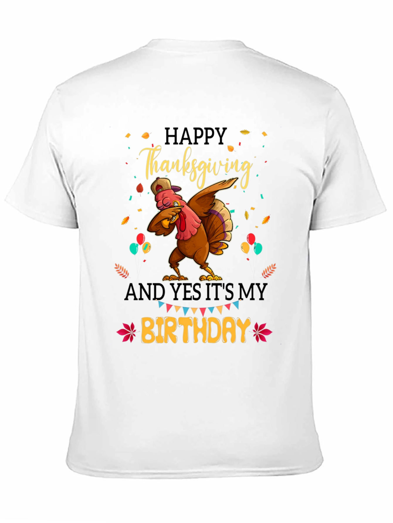 Thanksgiving Birthday Turkey Dab T-Shirt