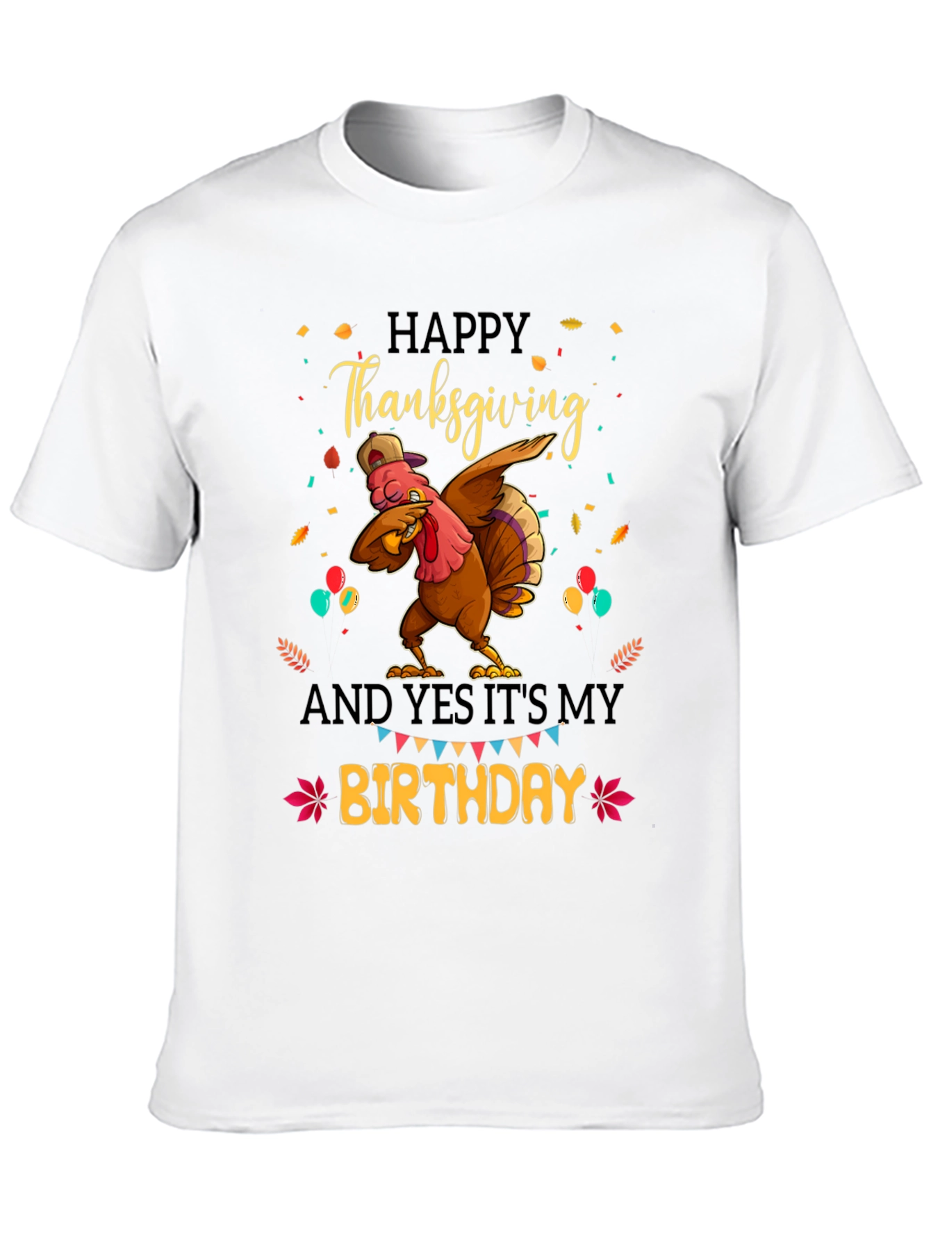 Thanksgiving Birthday Turkey Dab T-Shirt