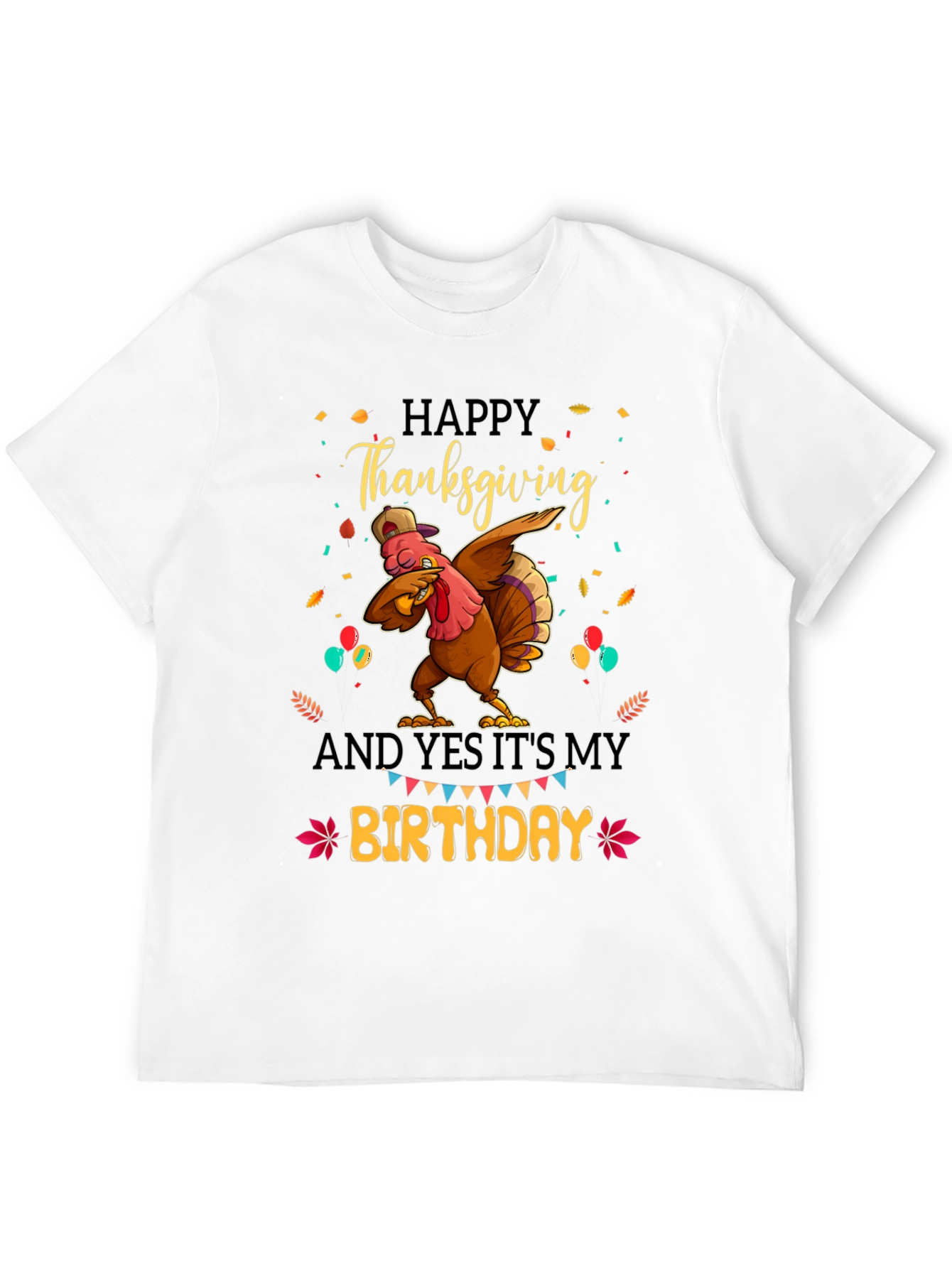 Thanksgiving Birthday Turkey Dab T-Shirt