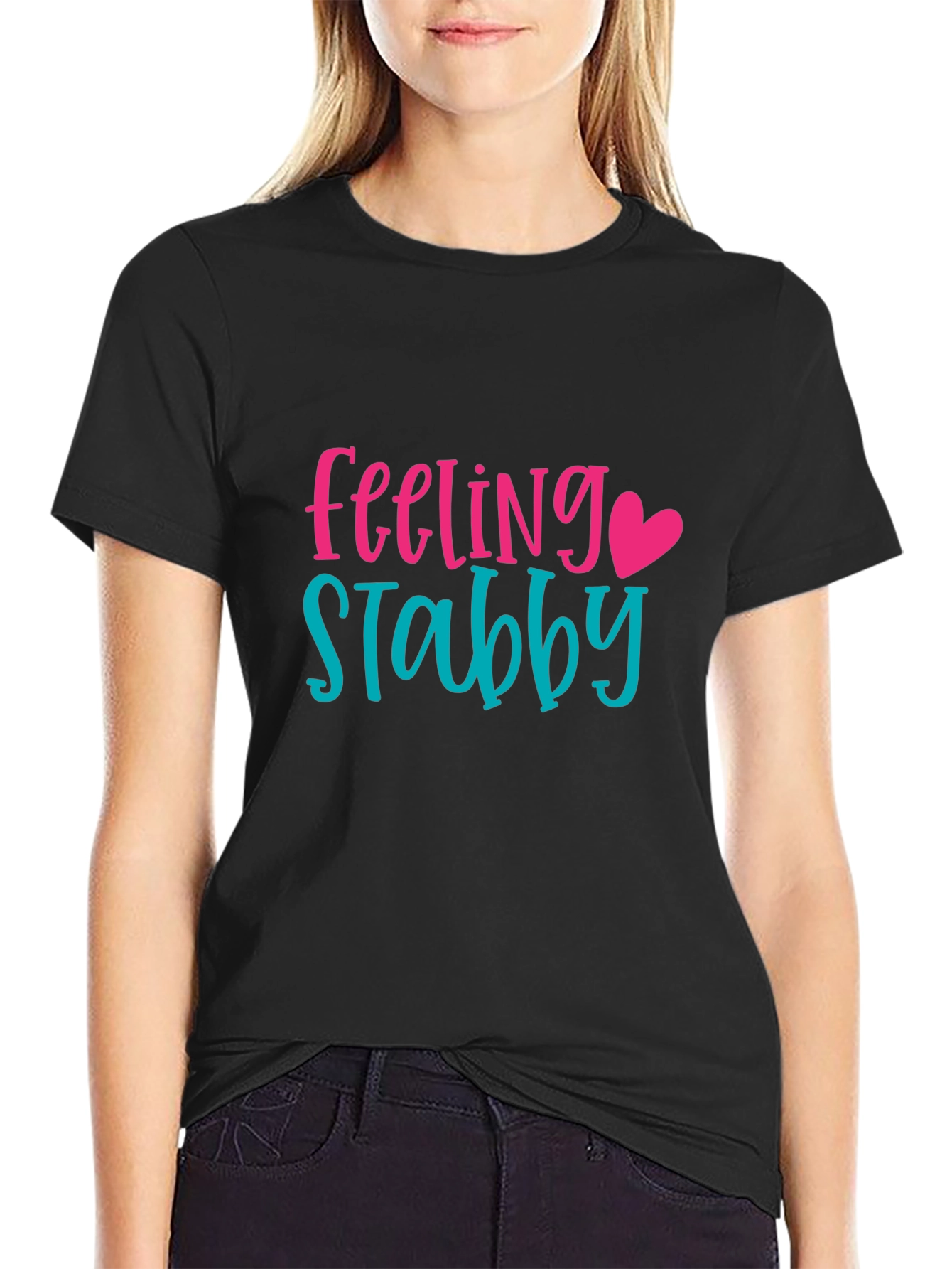 Feeling Stabby Graphic Tee -  Humorous T-Shirt