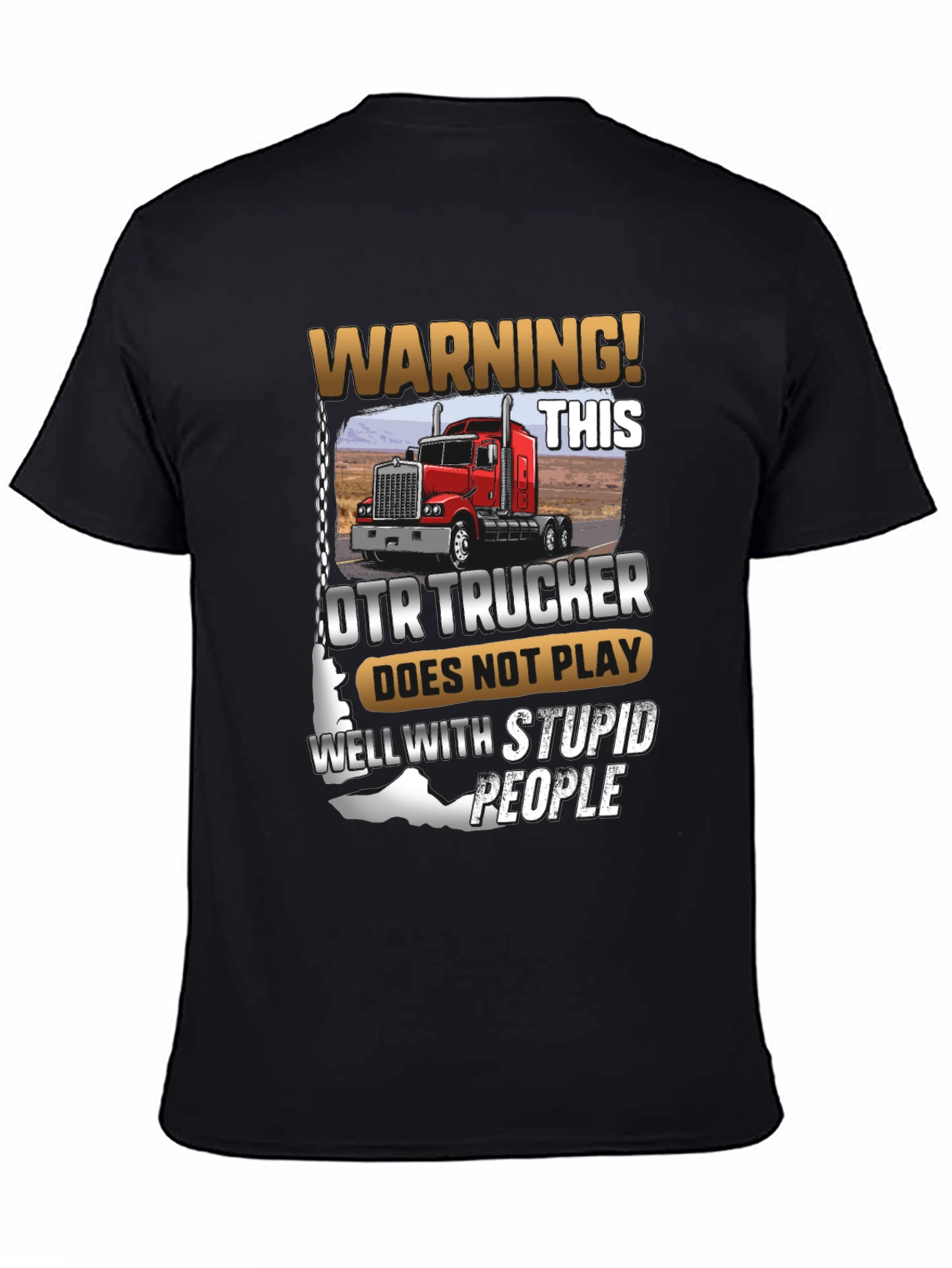 Warning! OTR Trucker T-Shirt