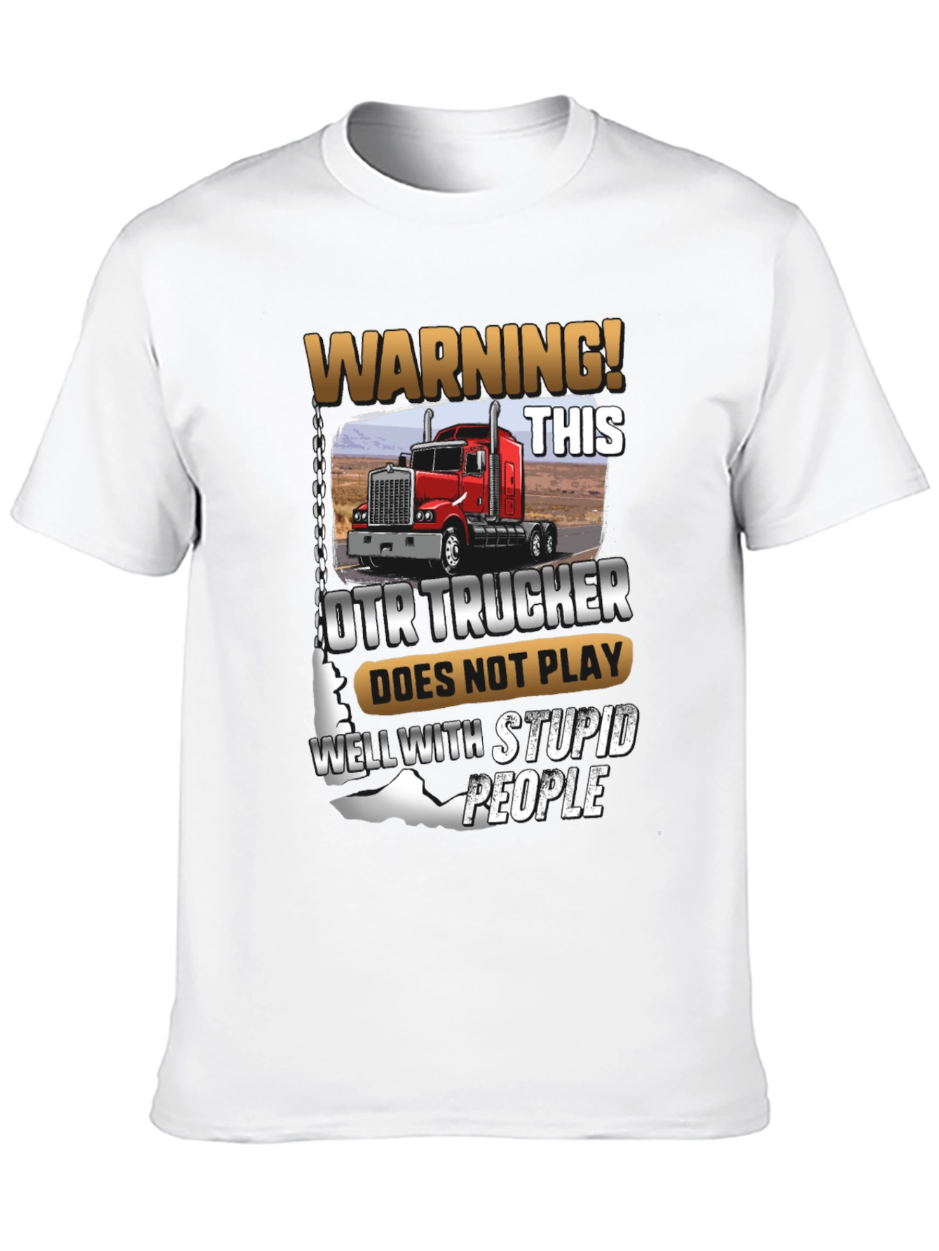 Warning! OTR Trucker T-Shirt