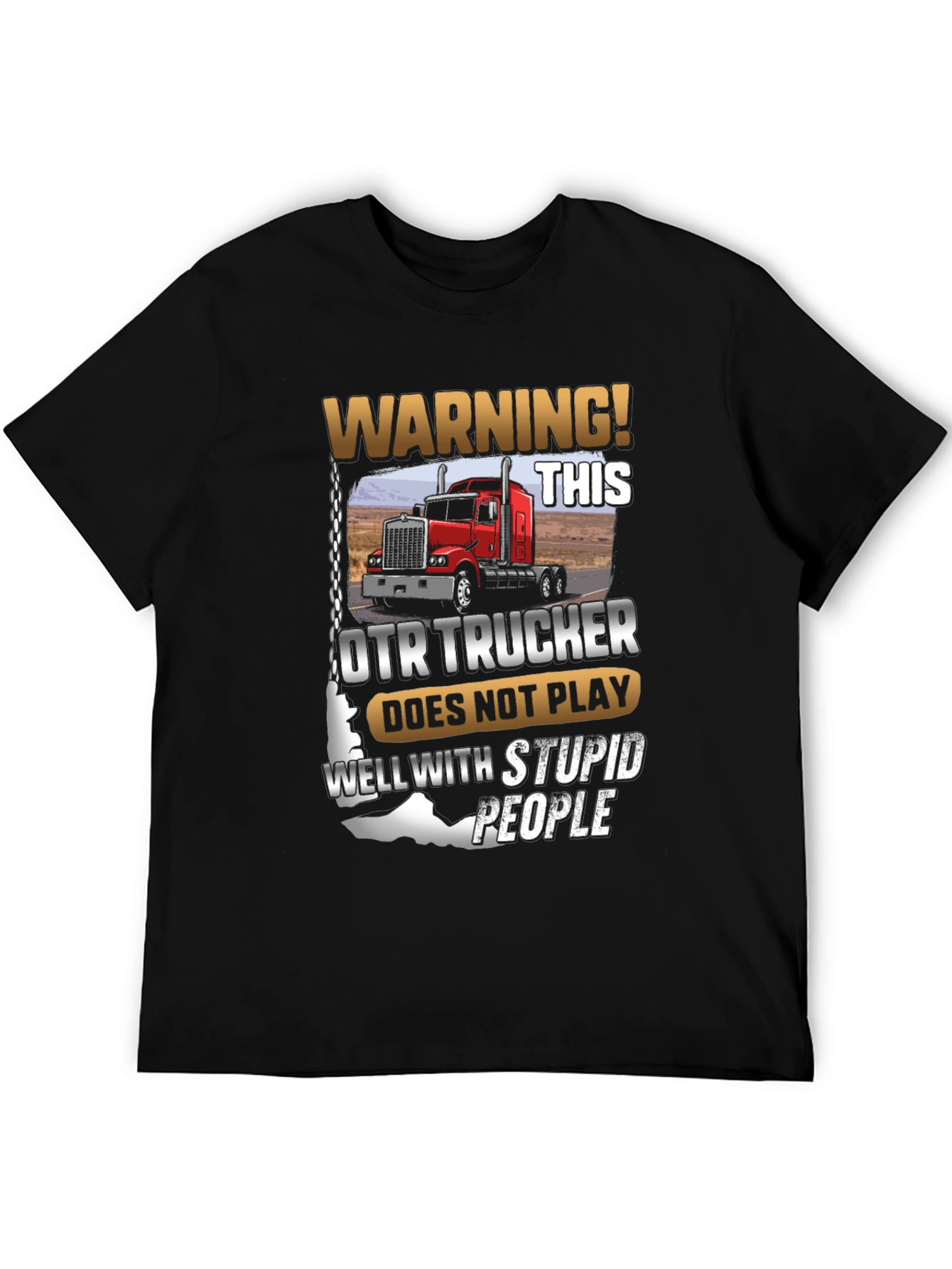Warning! OTR Trucker T-Shirt