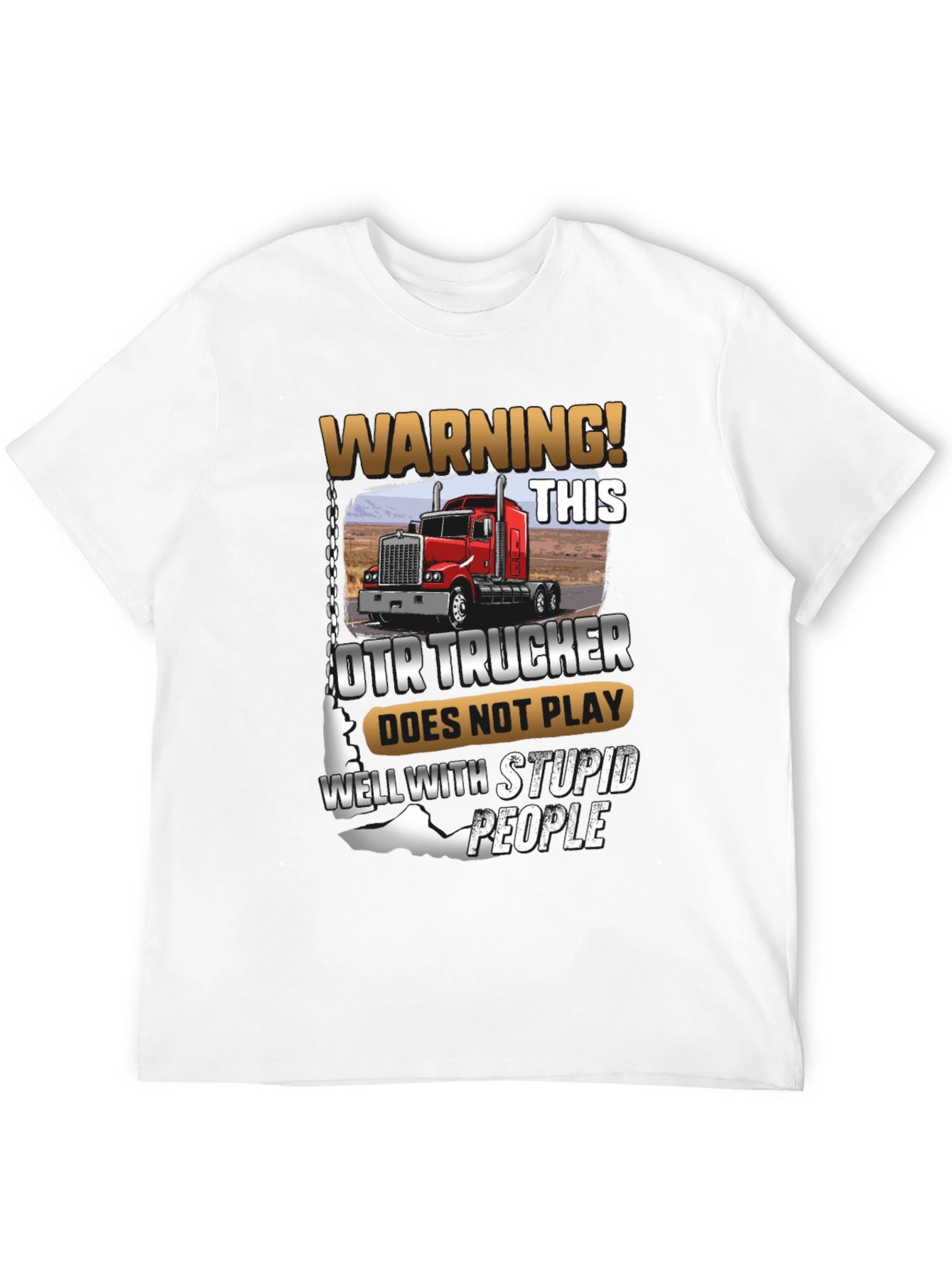 Warning! OTR Trucker T-Shirt