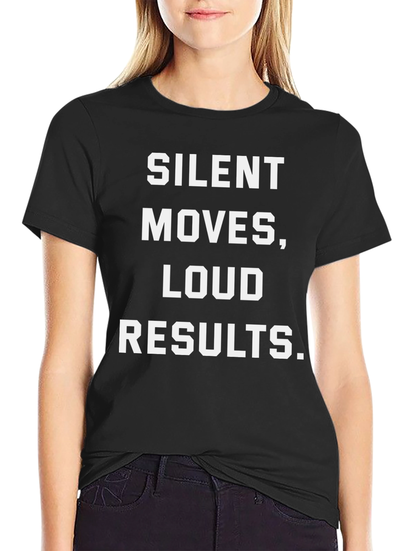 Silent Moves Loud Results Graphic T-Shirt