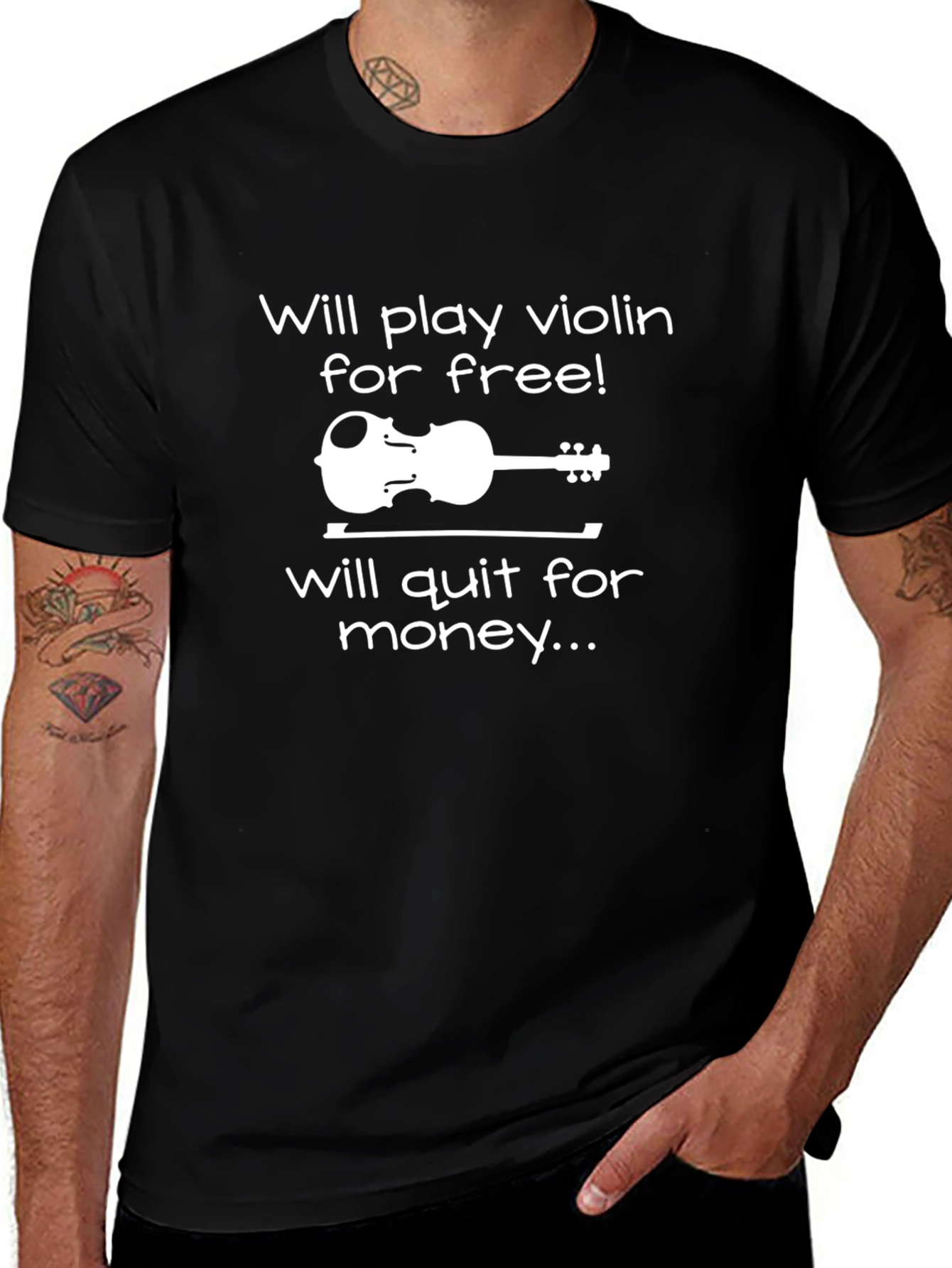 Will Play Violin For Free T-Shirt