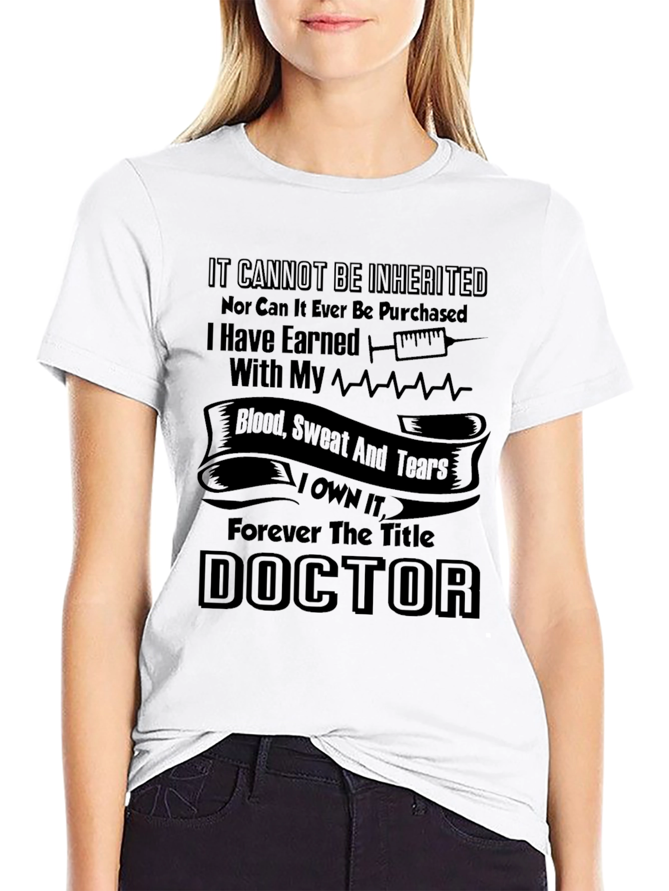 Earned Doctor T-Shirt - Black