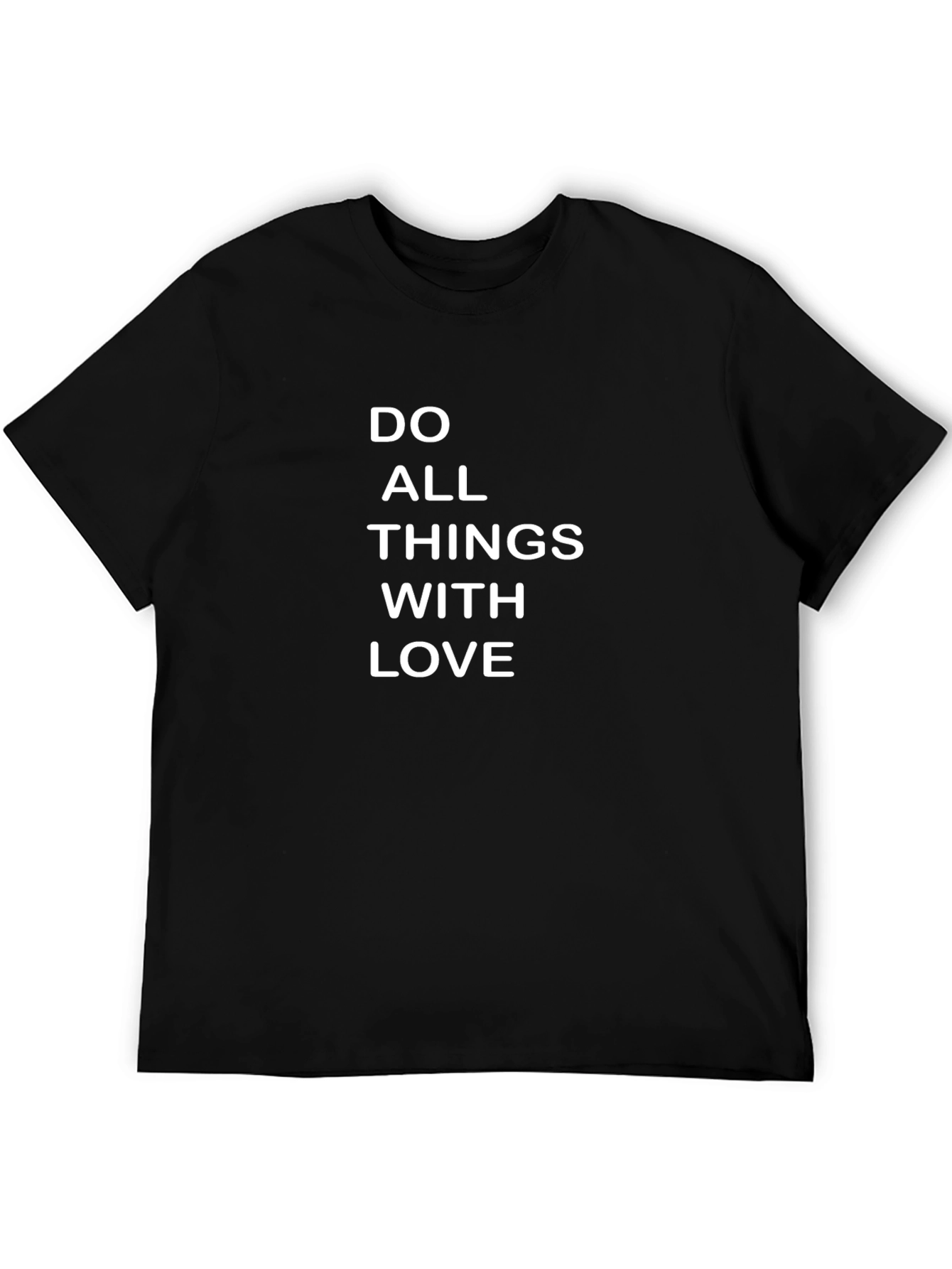 Inspirational Graphic T-Shirt - Do All Things With Love